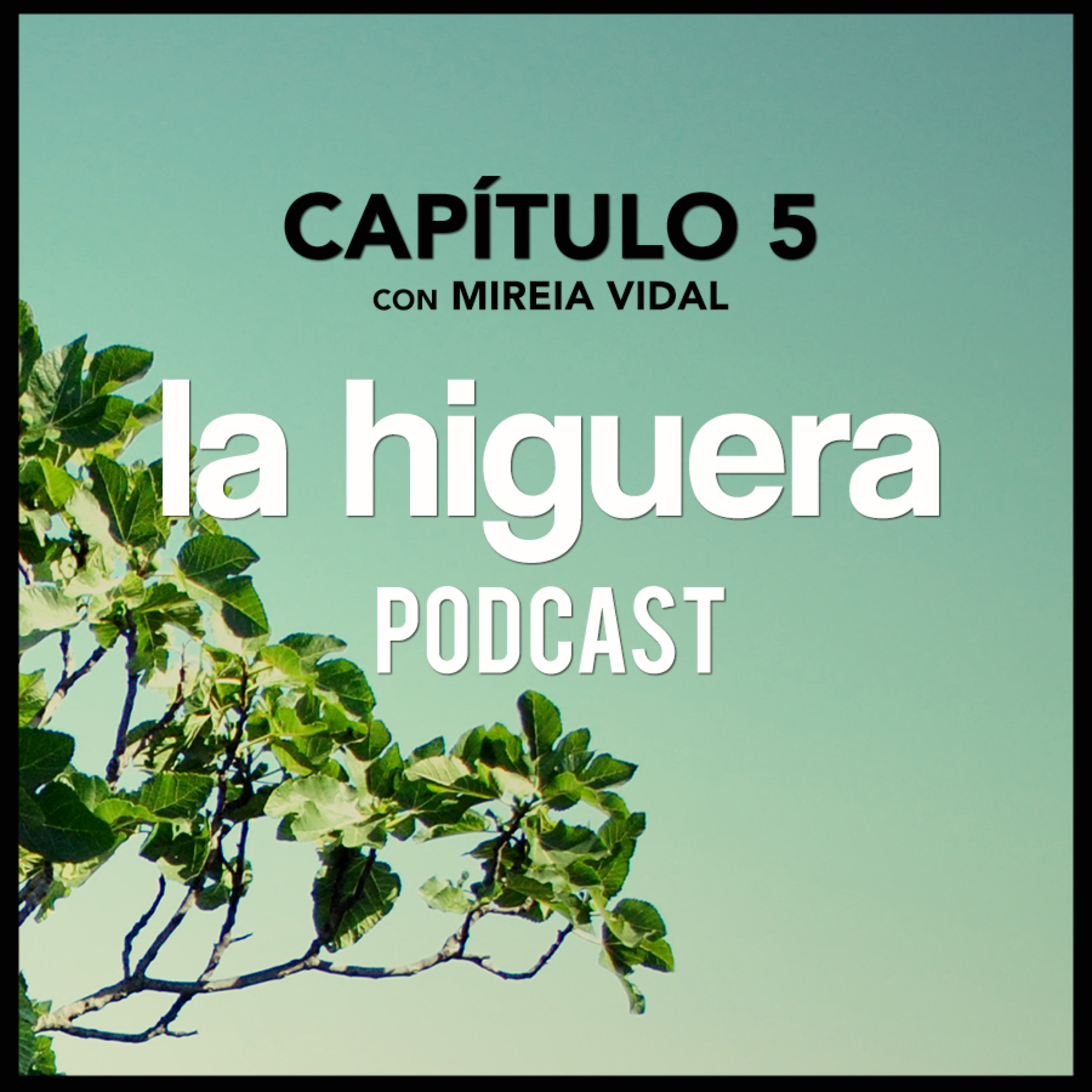 La higuera
