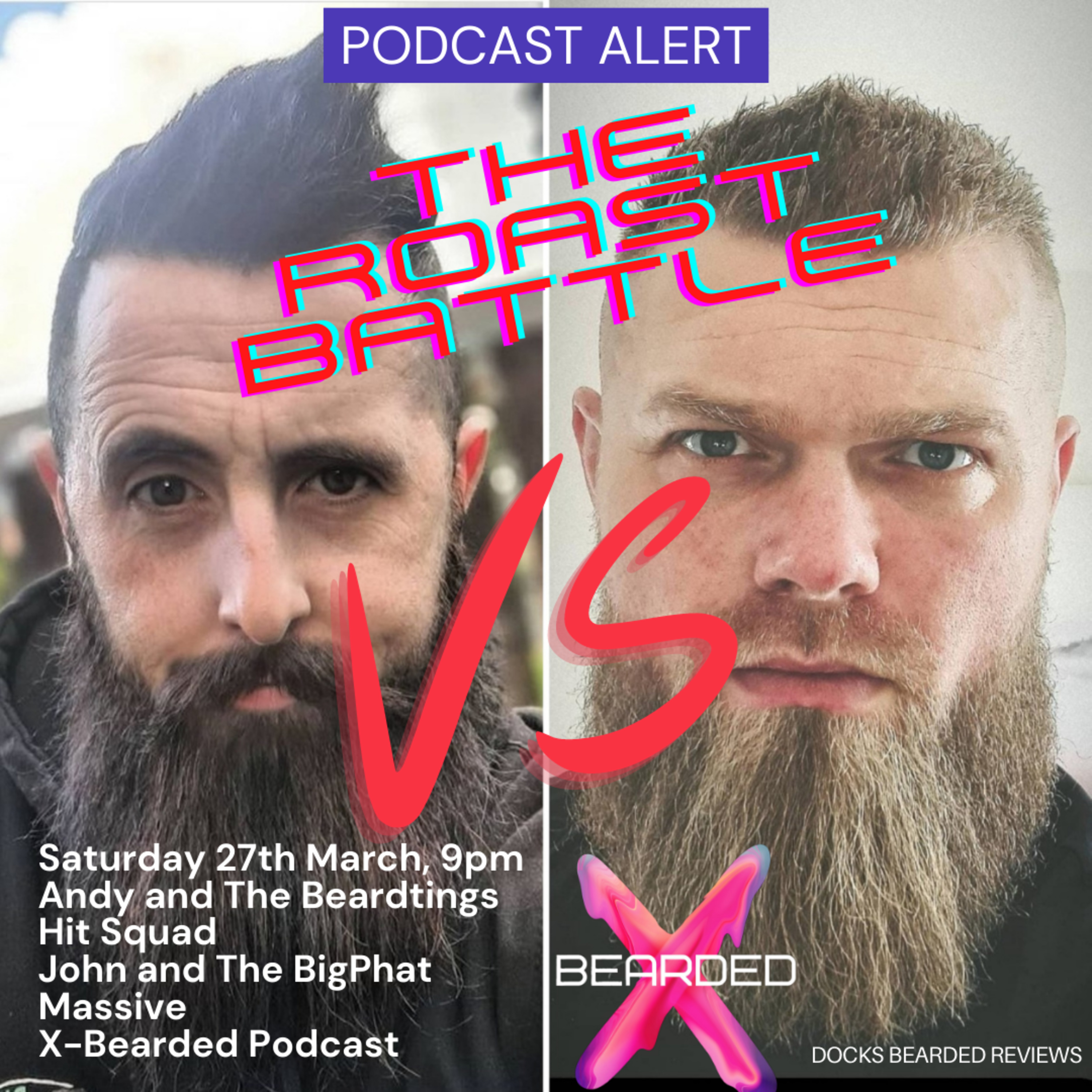The X Bearded Podcast Episode 4 - The One With The Meme Wars