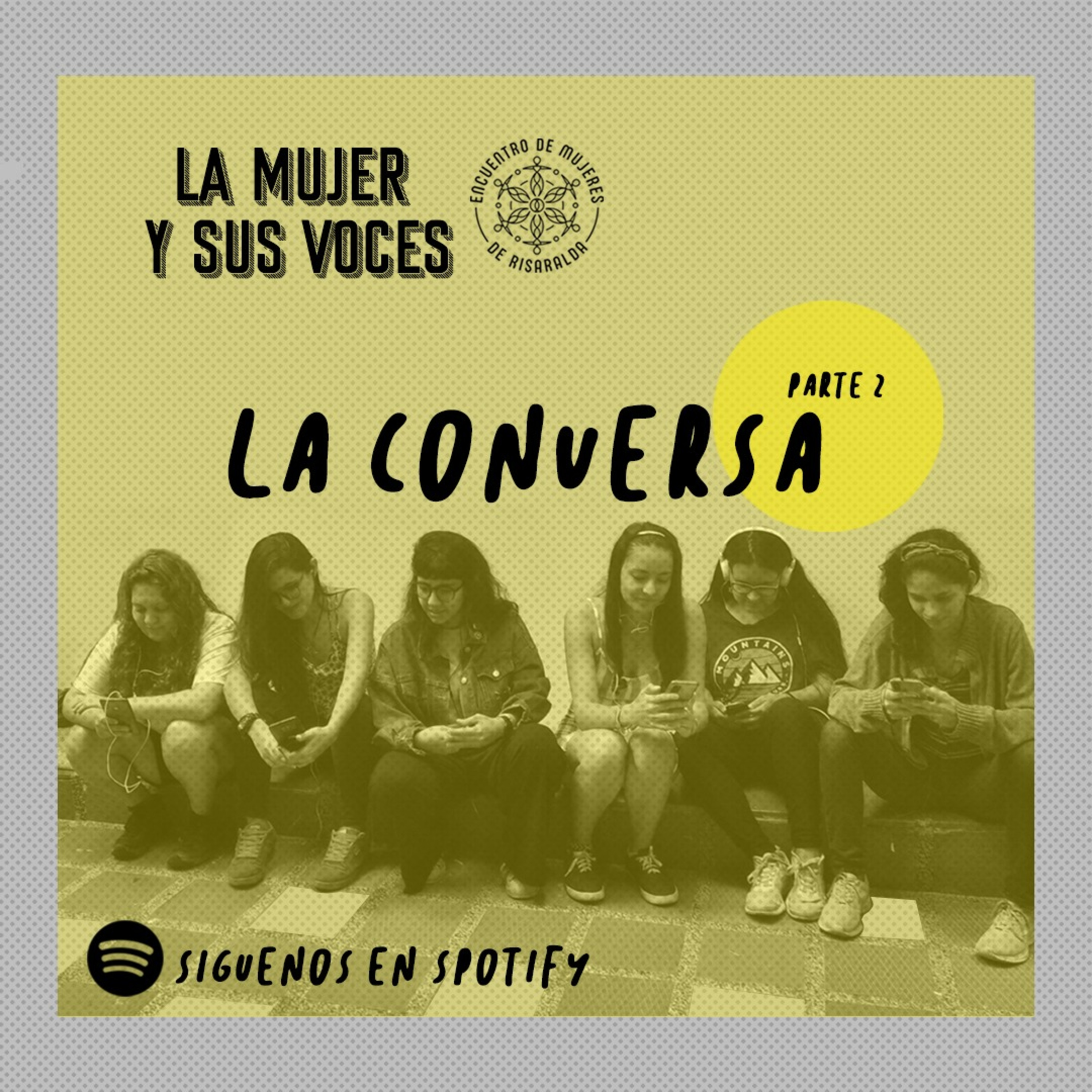 La mujer y sus voces