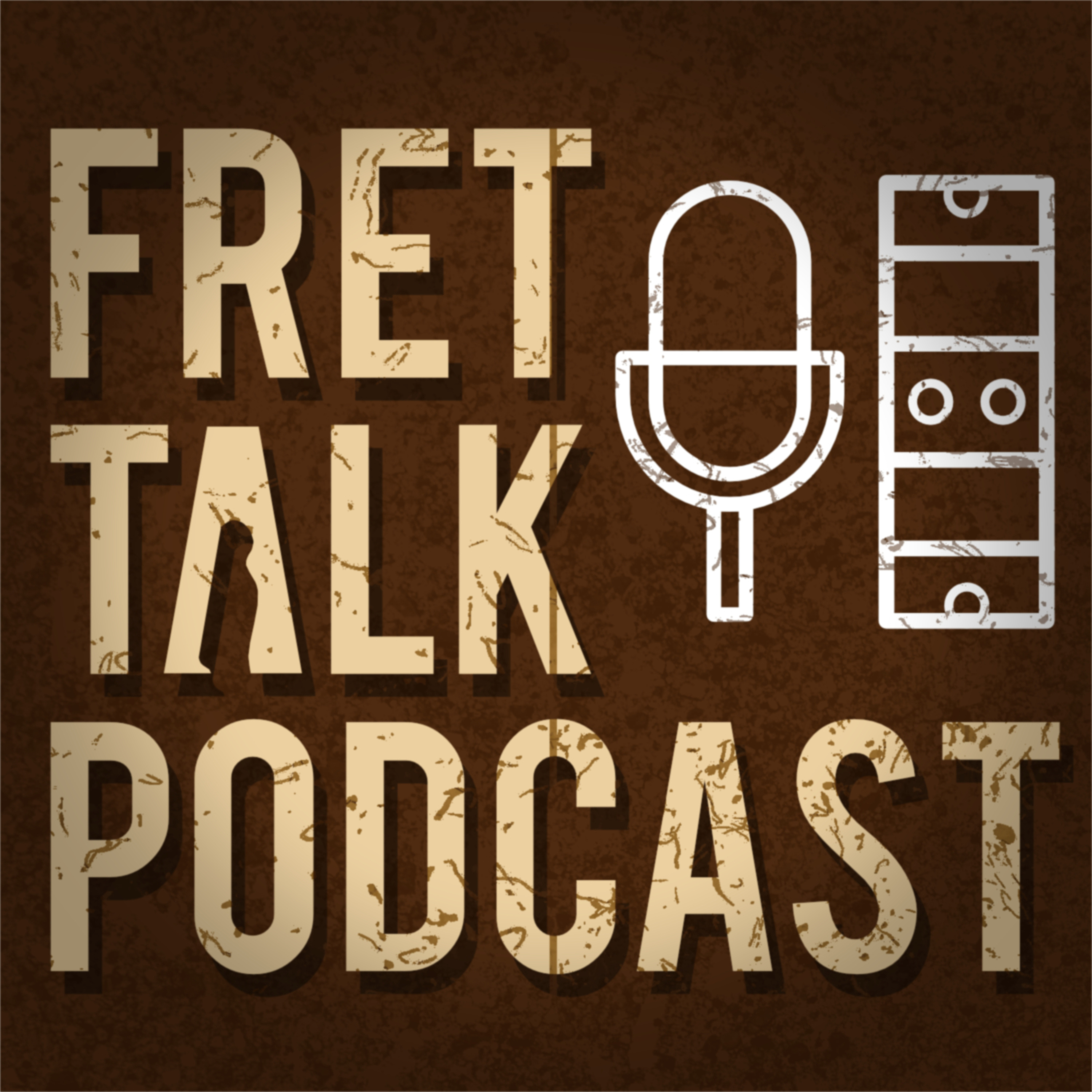 Fret Talk Episode 170 - "This Sauce is Back on the Table" episode artwork