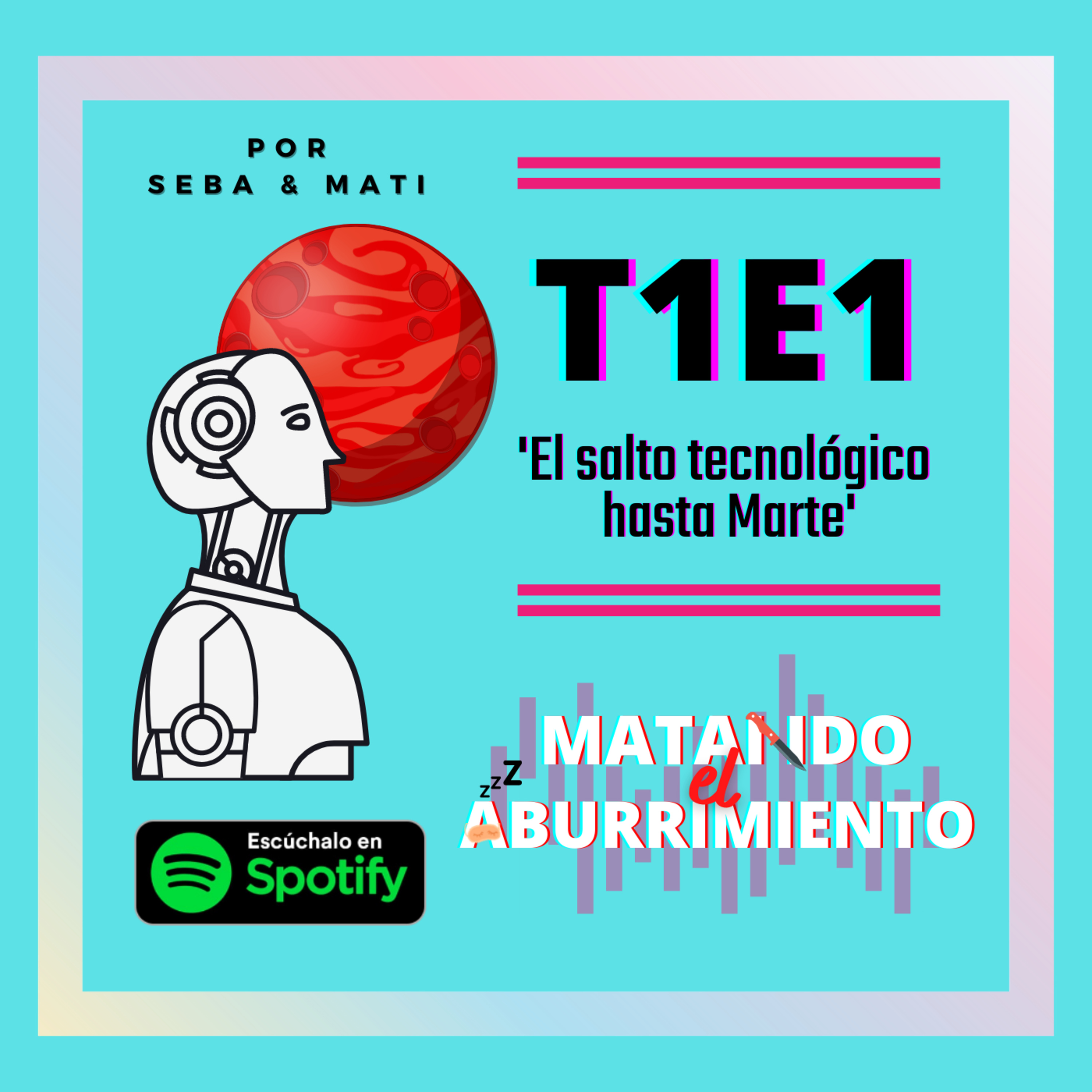 Matando el Aburrimiento
