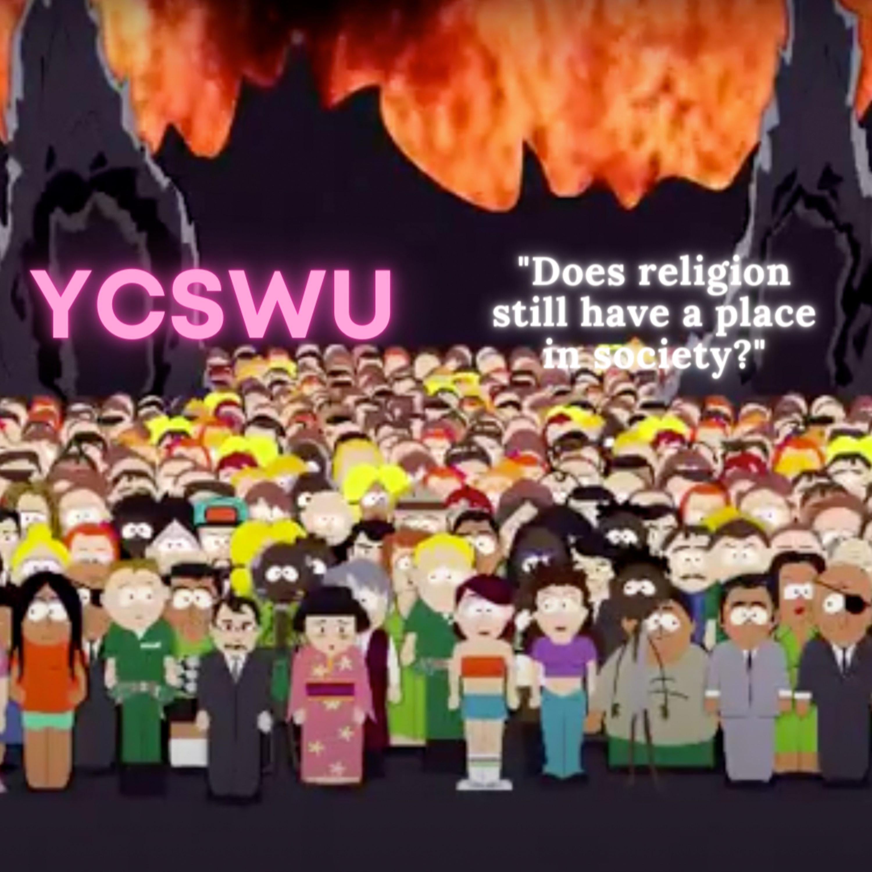 Religion - #YCSWUSeries episode artwork