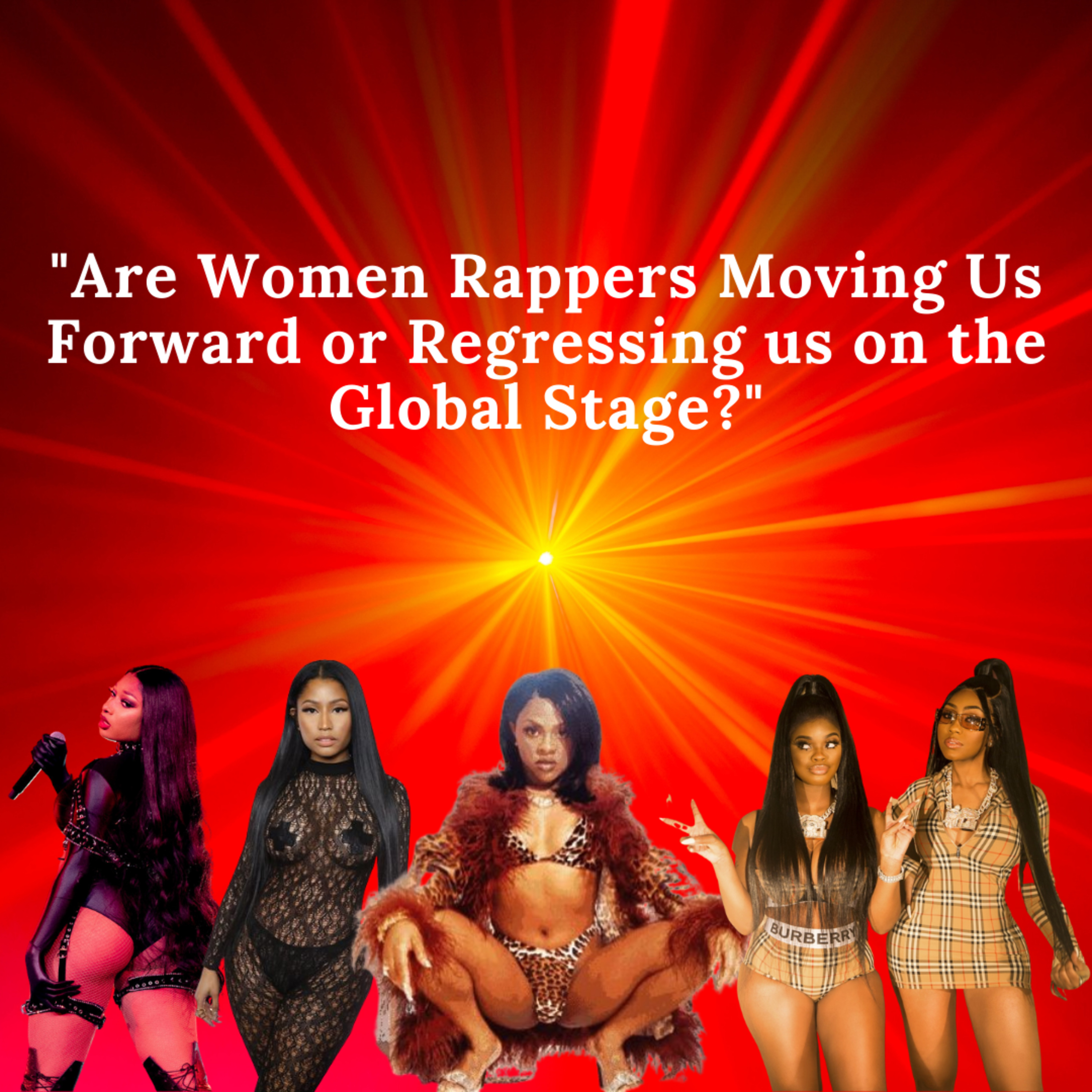Women Sexual Empowerment through Female Rappers: Are they Helping or Hurting us? episode artwork