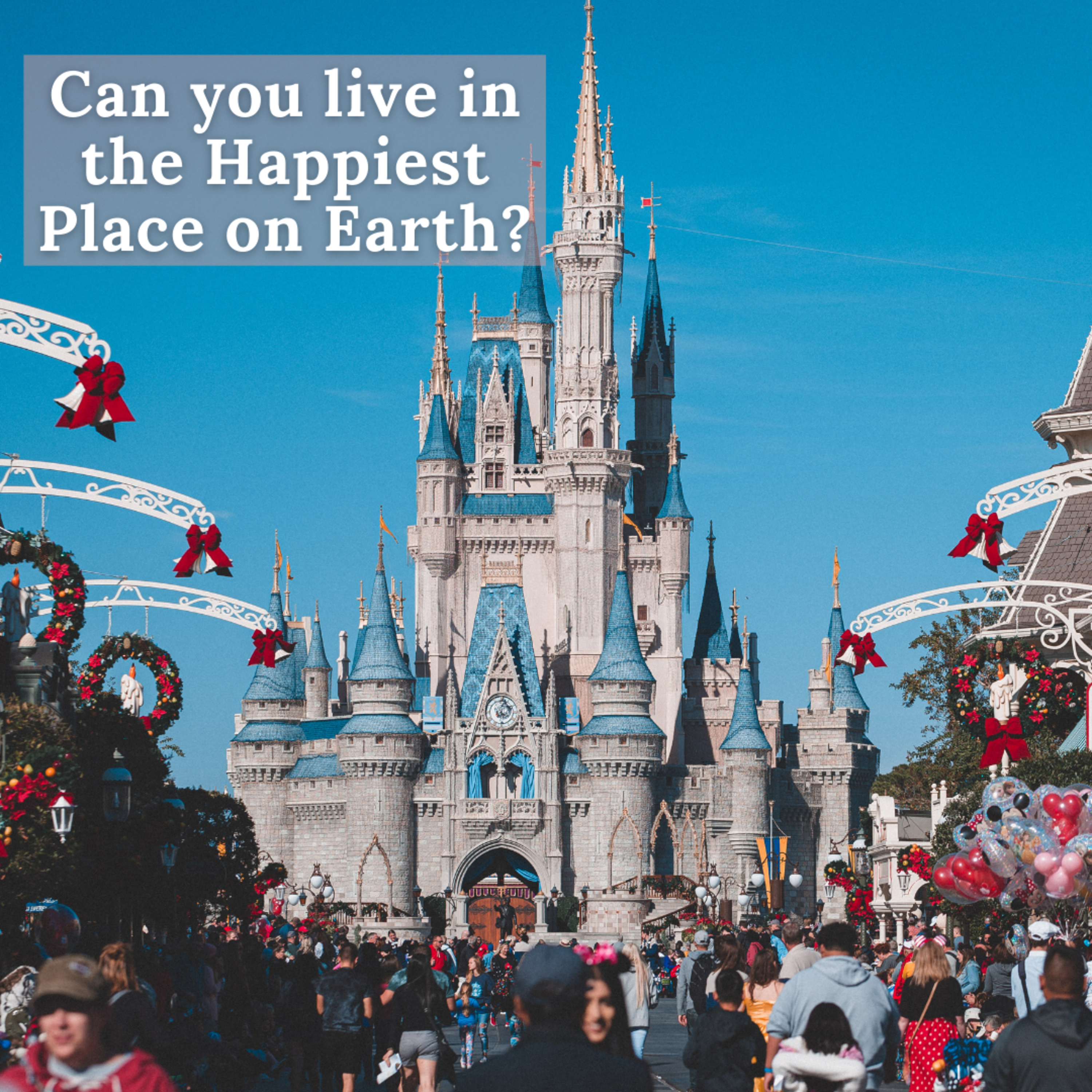 Can you Live in the Happiest Place on Earth? episode artwork