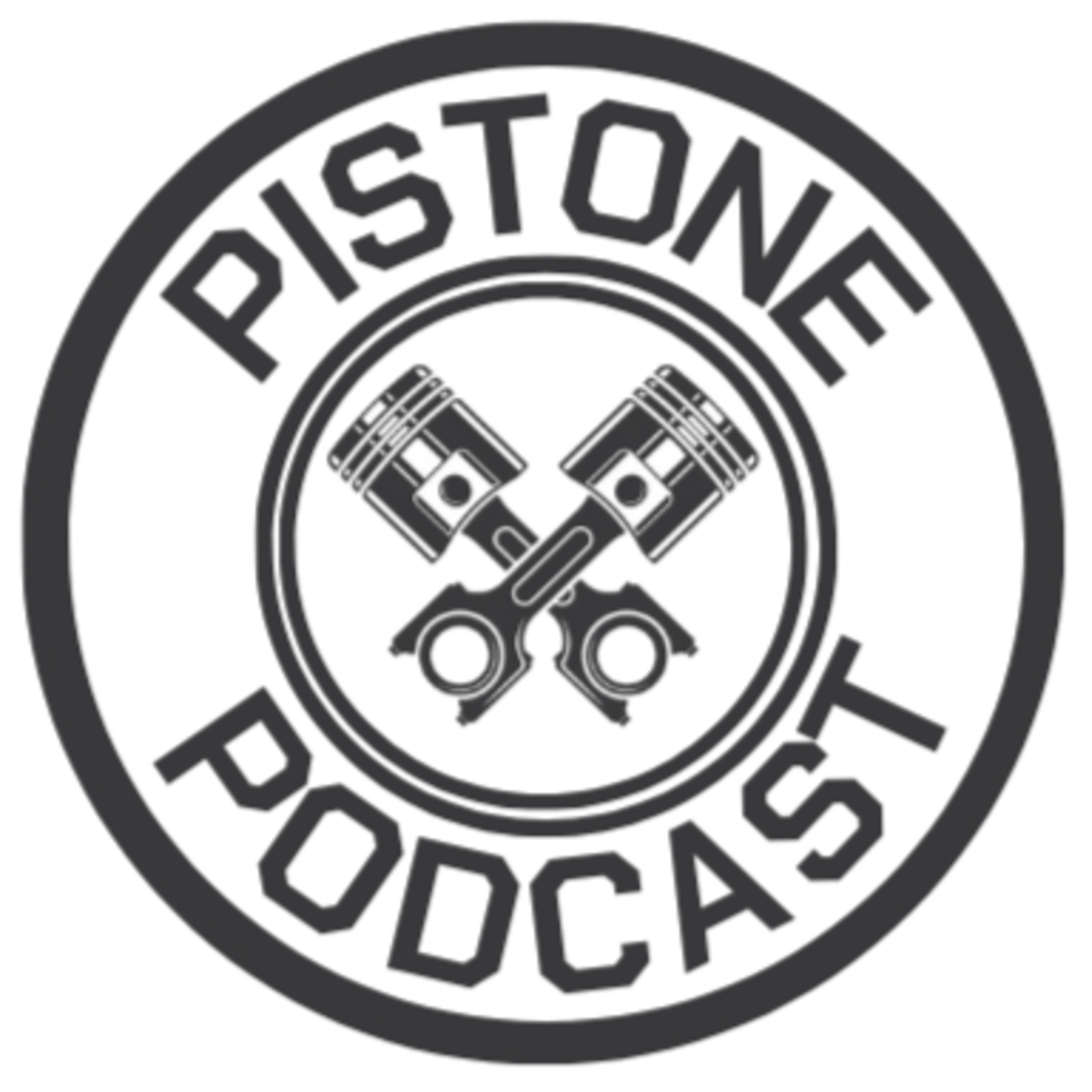 Pistone Podcast