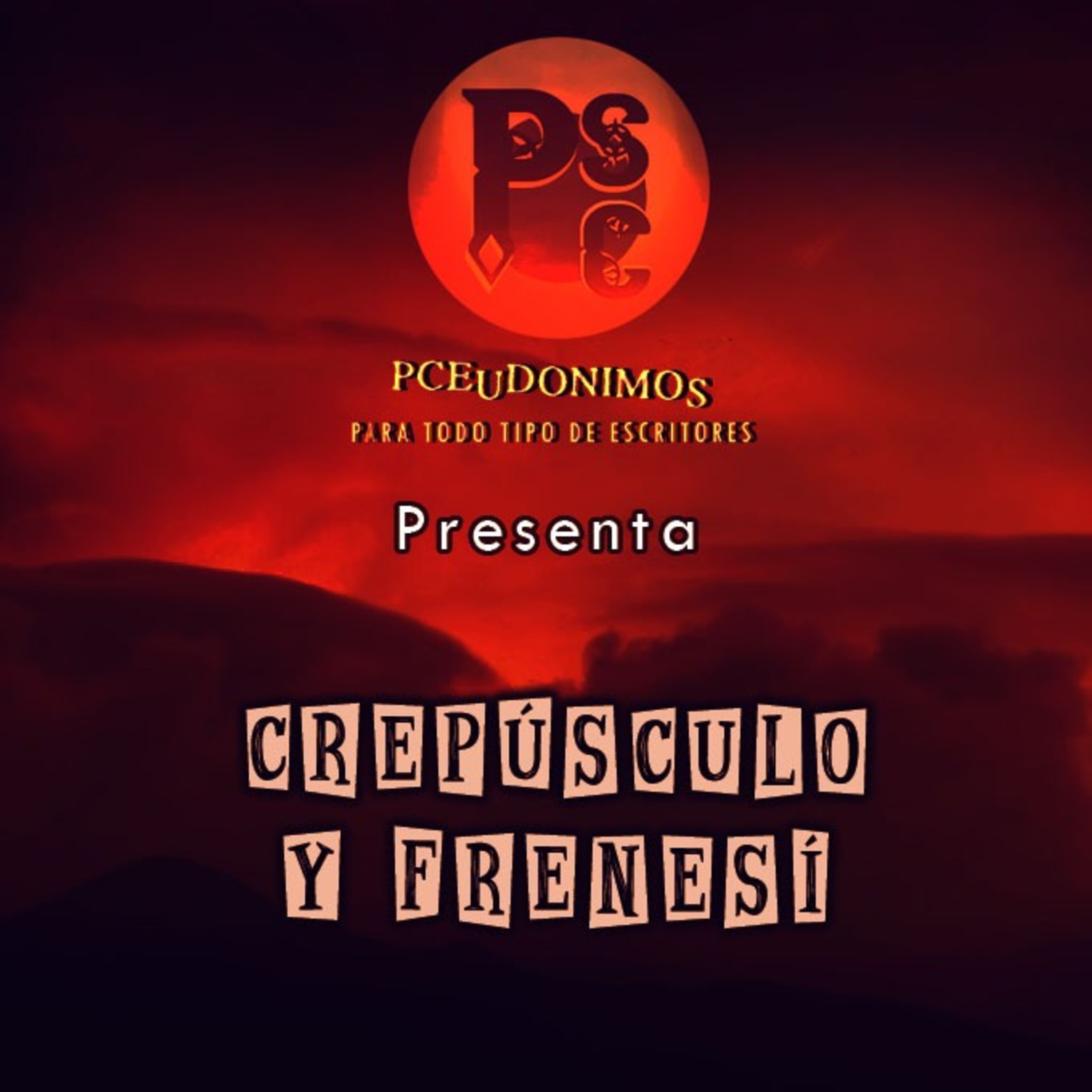 Pceudónimos: Crepúsculo y Frenesí episode artwork