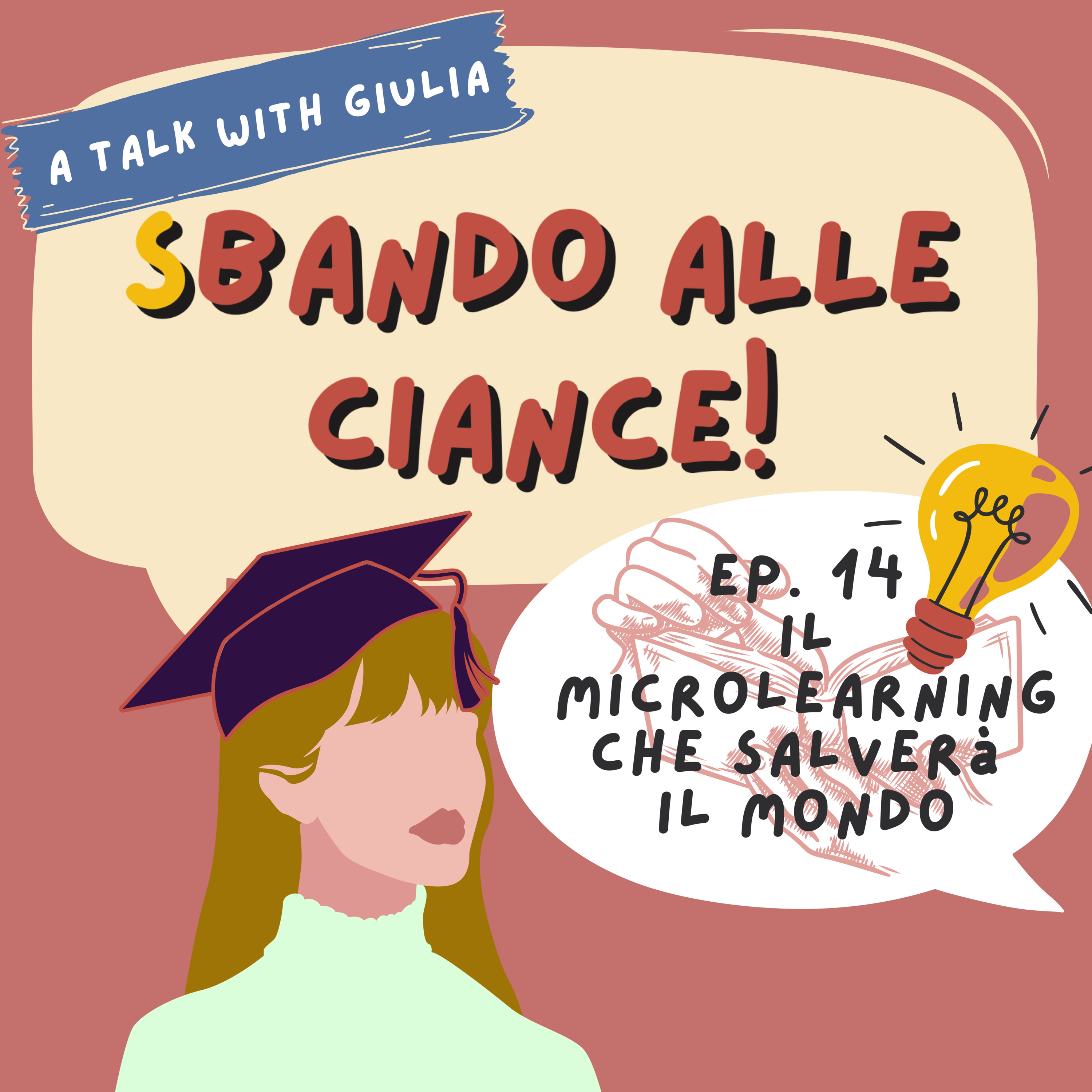 Sbando alle ciance! - A talk with Giulia