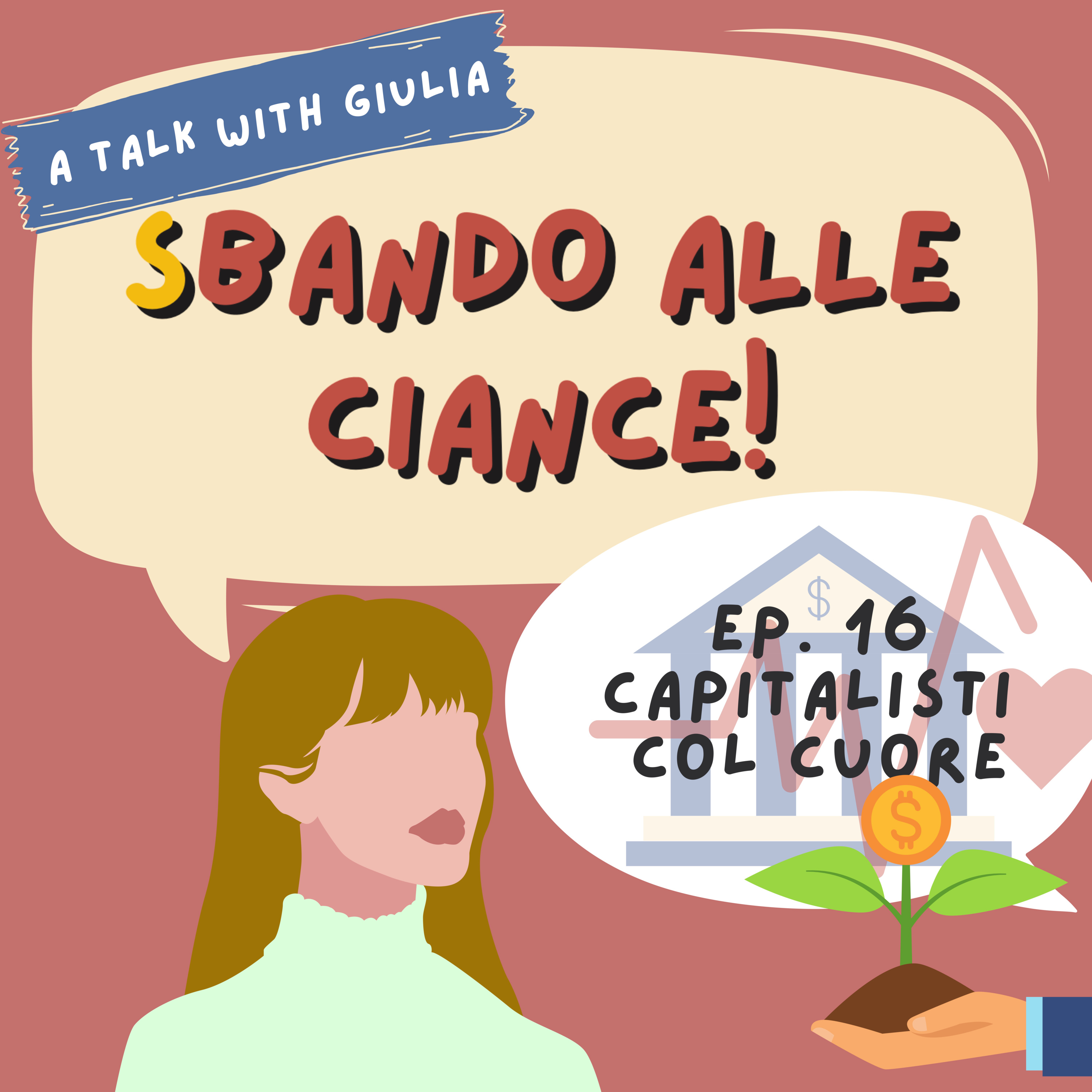 Sbando alle ciance! - A talk with Giulia