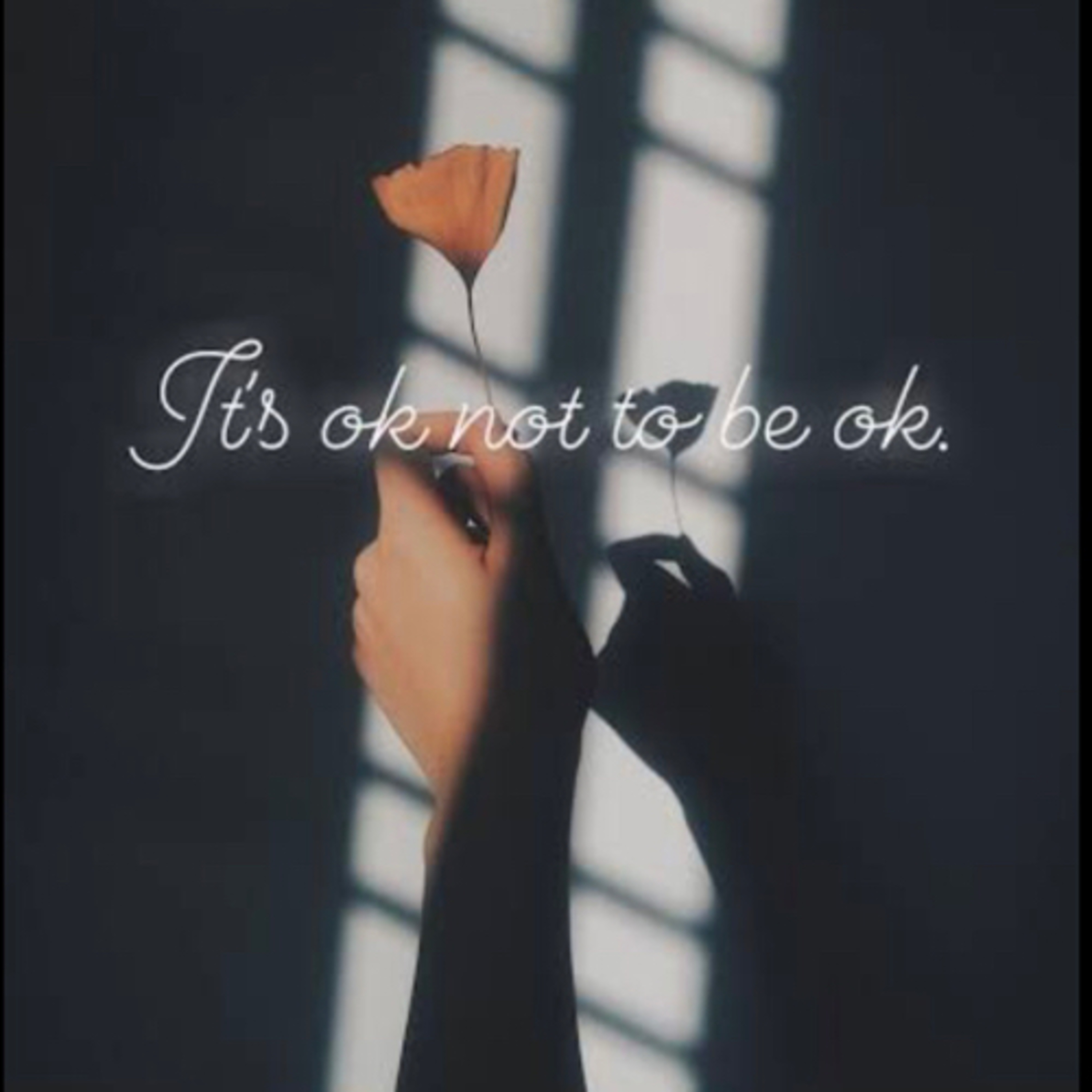 It’s OK not to be OK