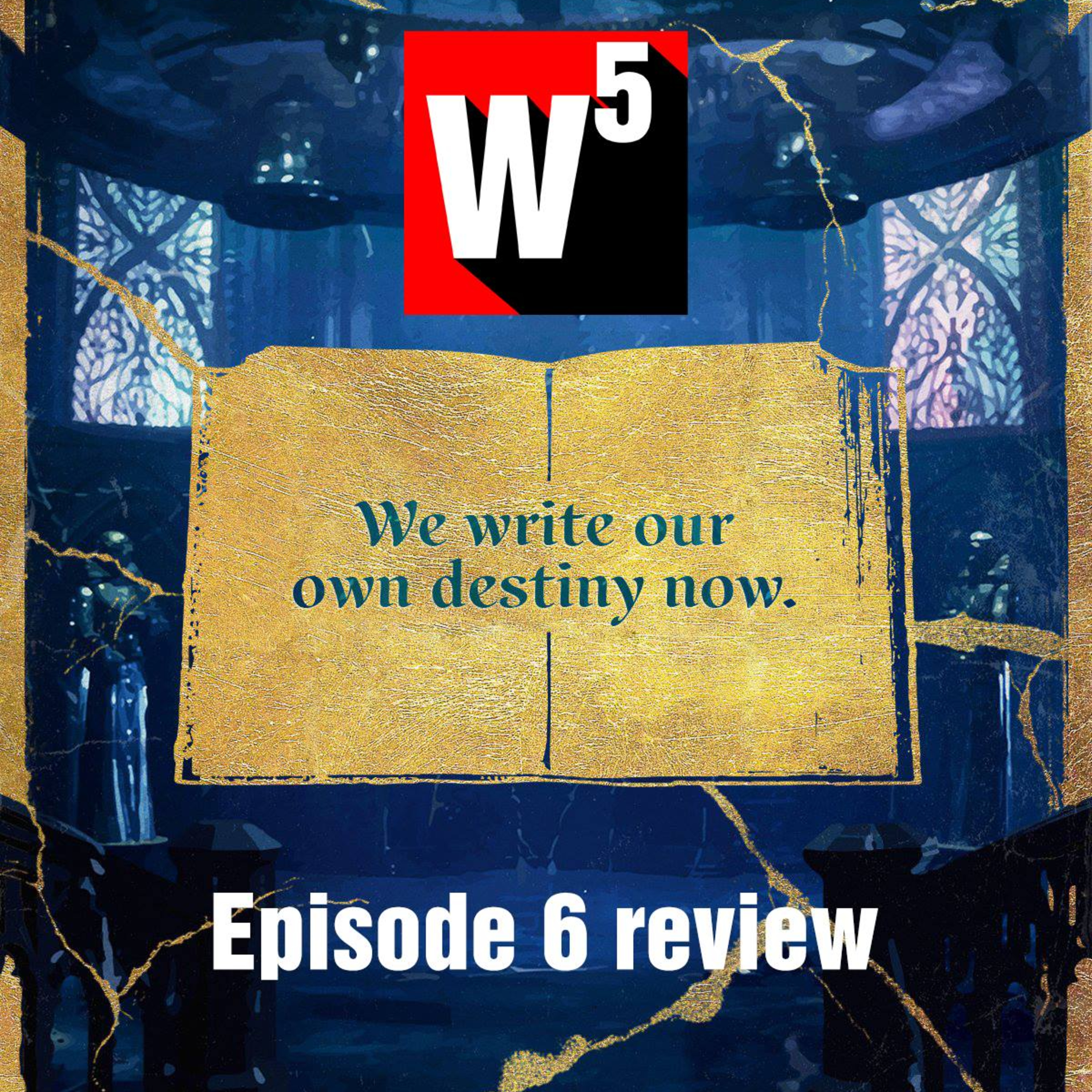 The 5 Ws