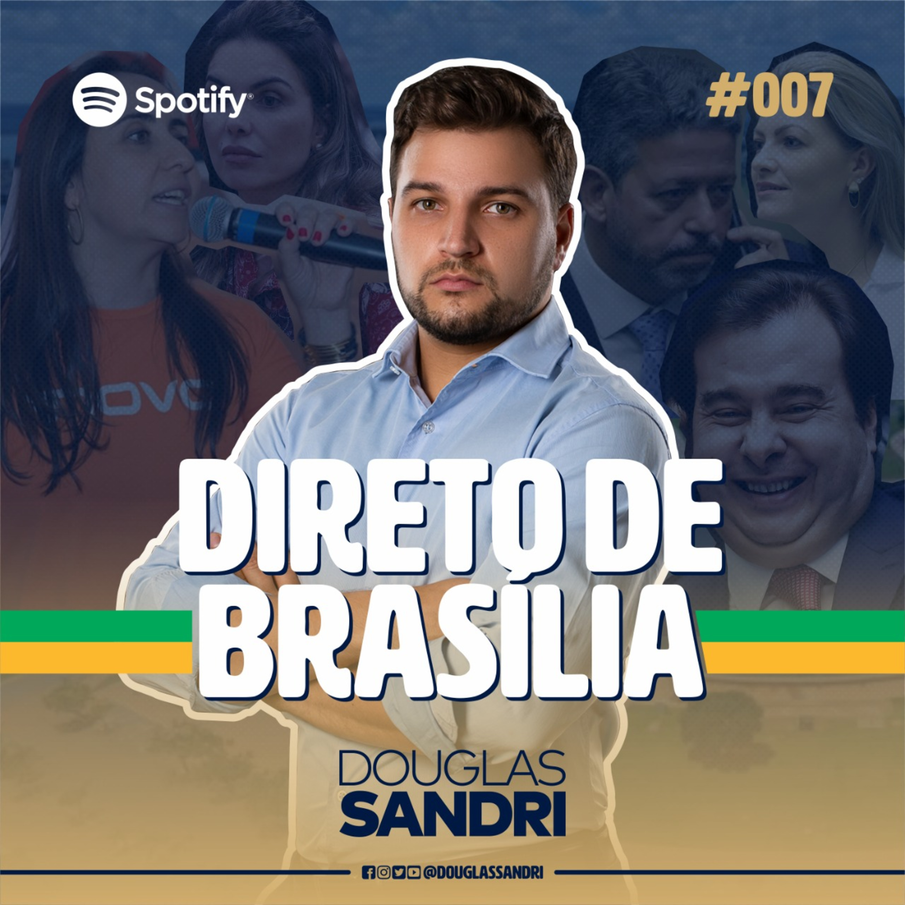 Direto de Brasília com Douglas Sandri