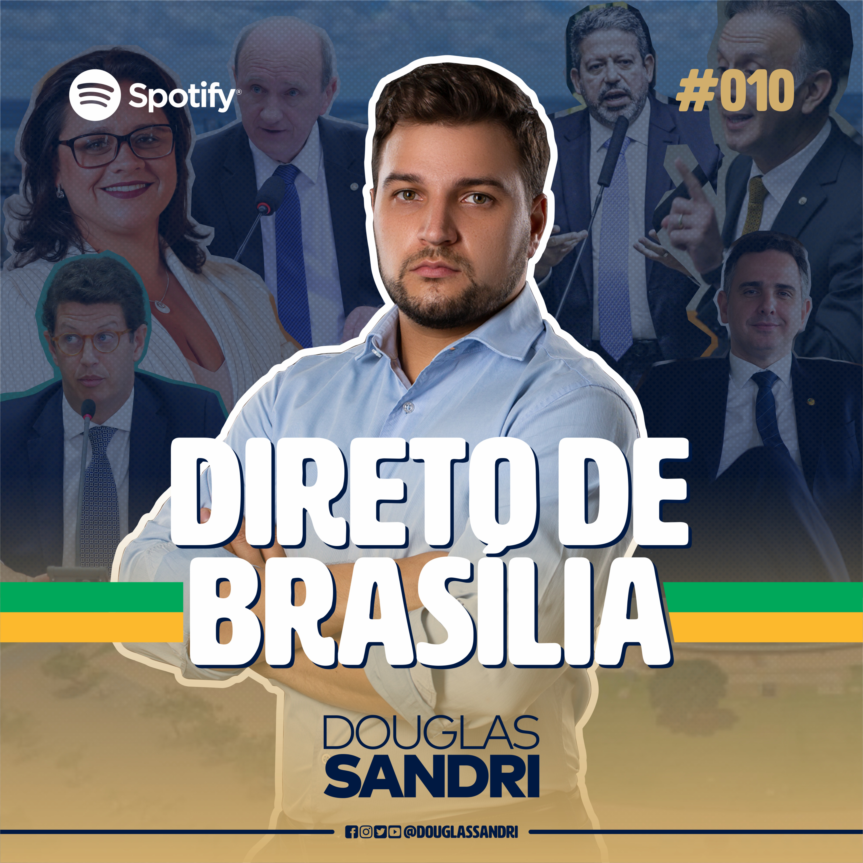Direto de Brasília com Douglas Sandri