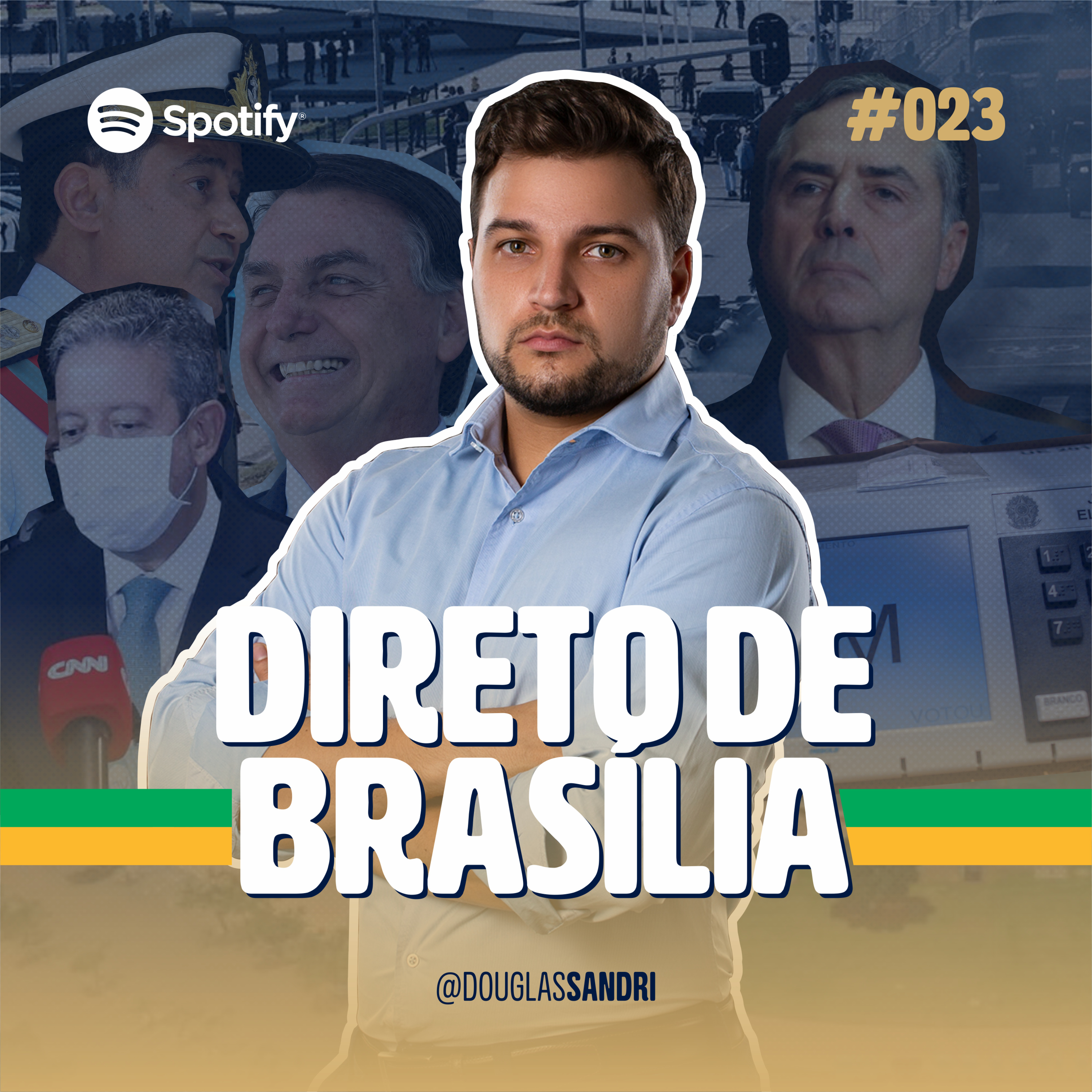 Direto de Brasília com Douglas Sandri