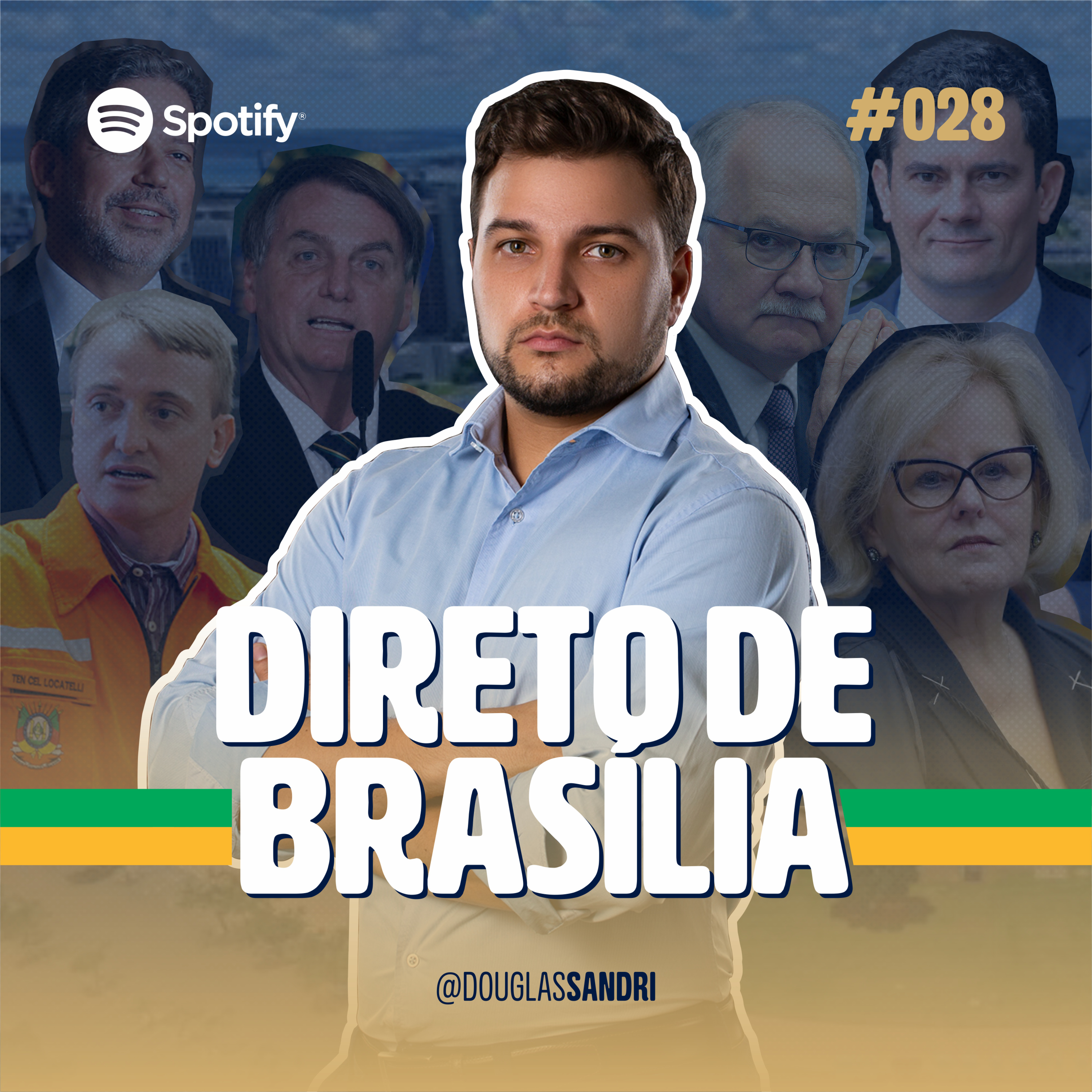 Direto de Brasília com Douglas Sandri