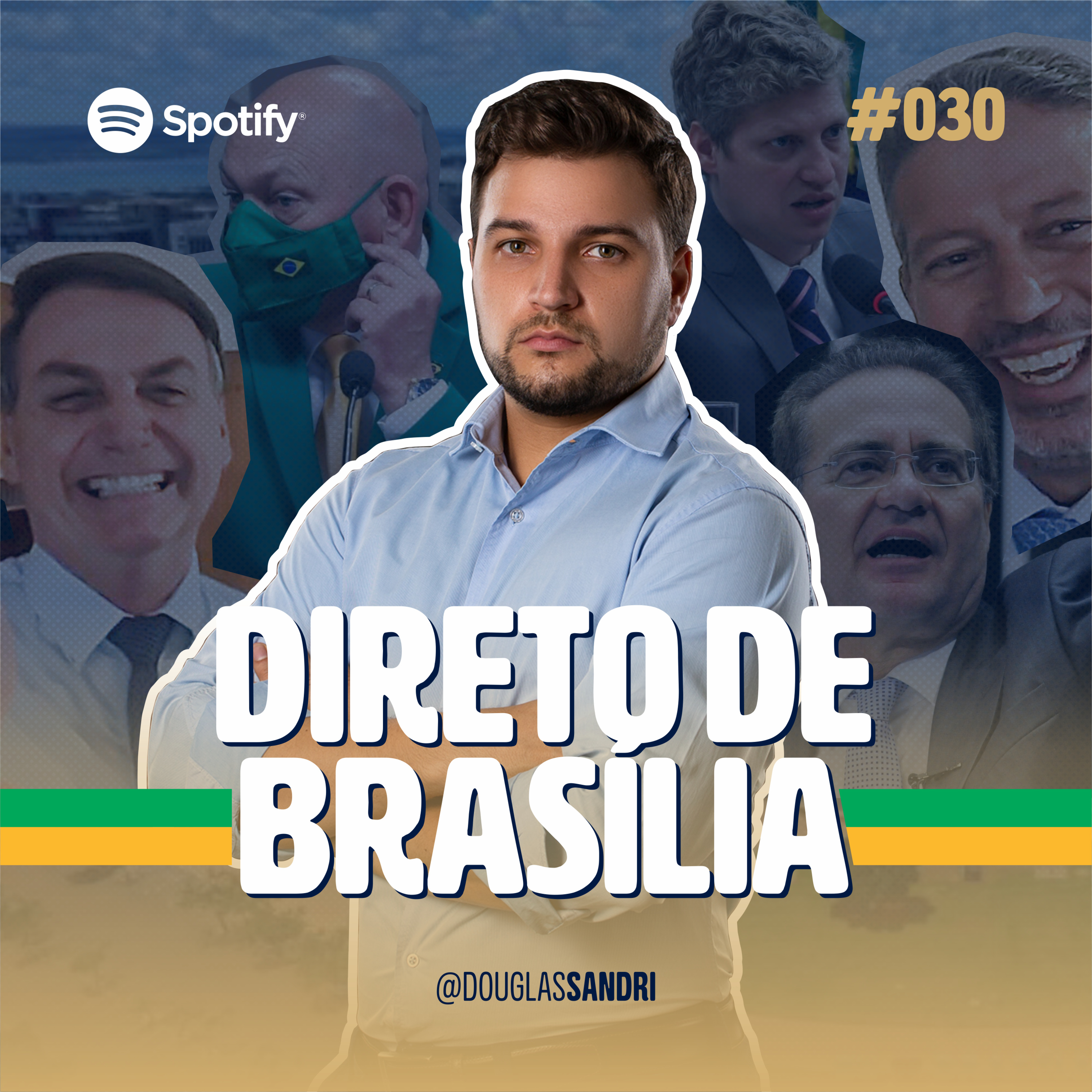Direto de Brasília com Douglas Sandri