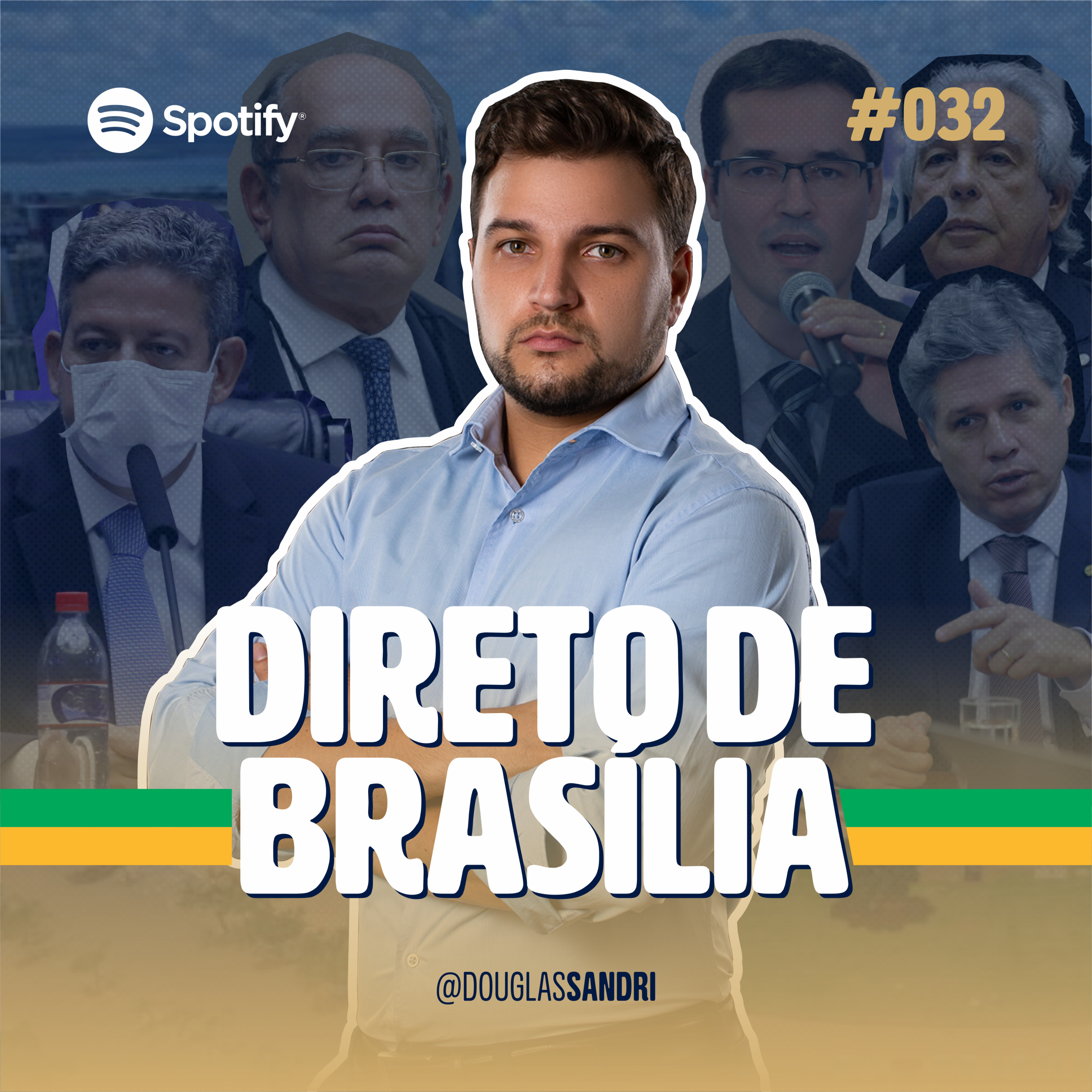 Direto de Brasília com Douglas Sandri