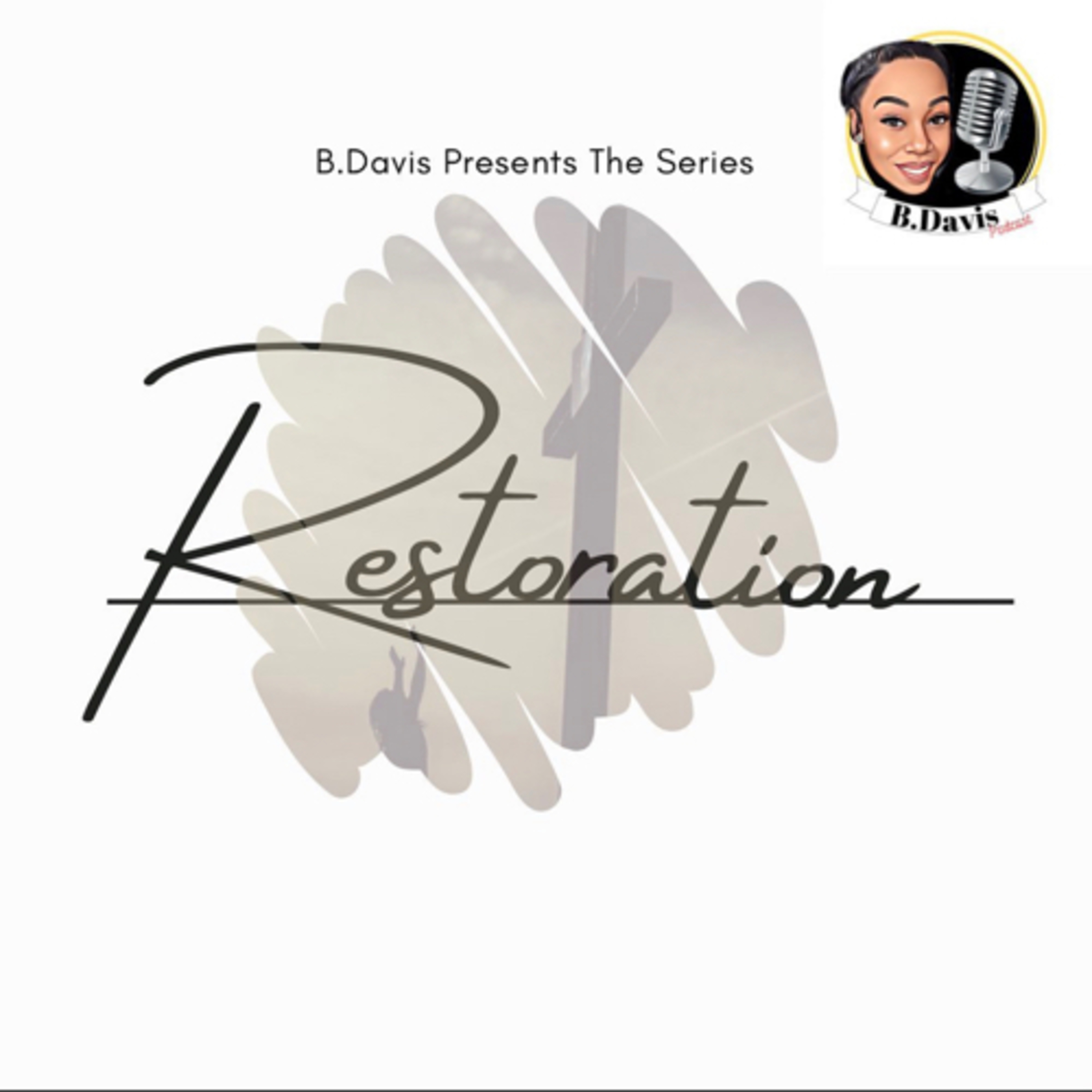 Restoration EP3 episode artwork