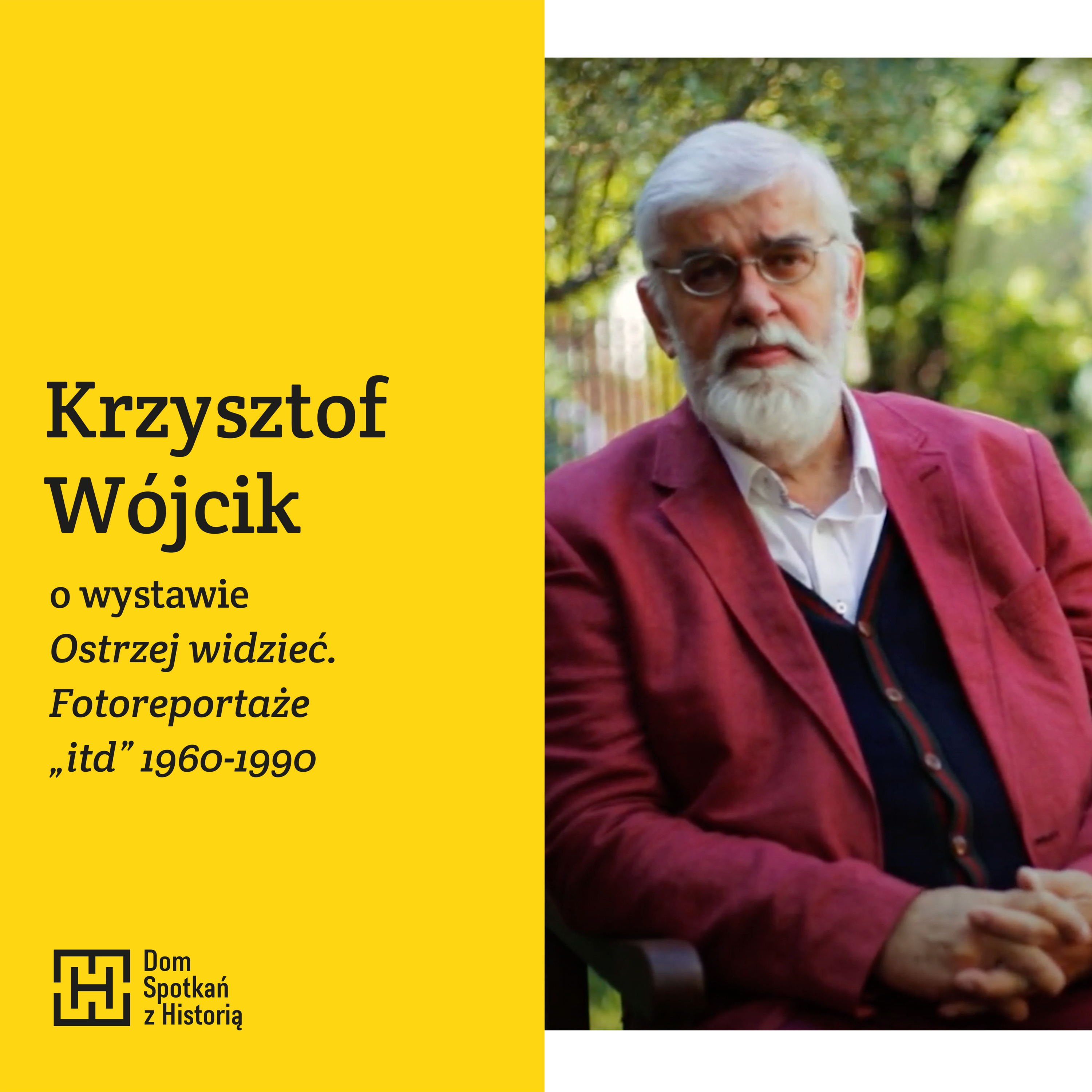 Dom Spotkań z Historią