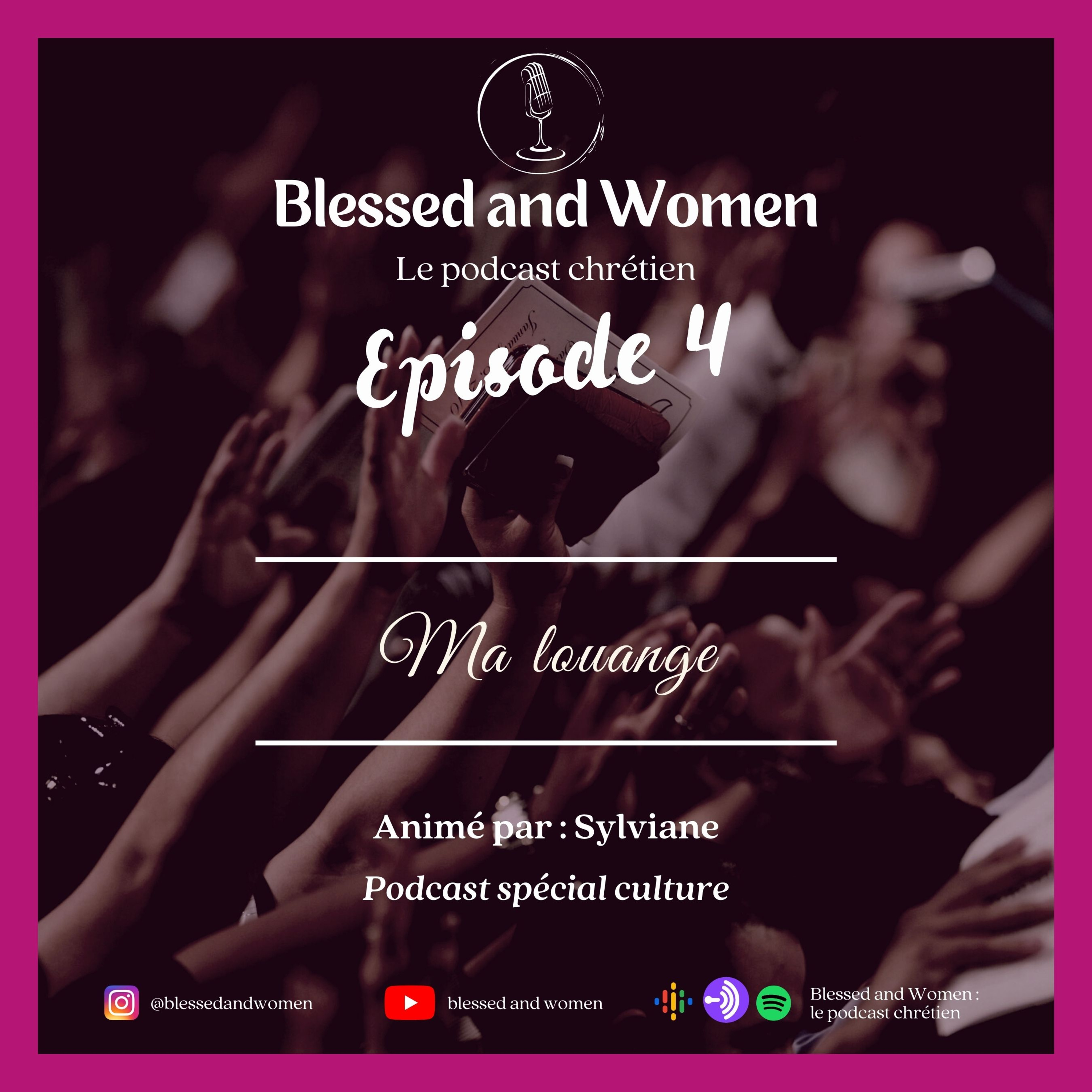 Blessed and Women : Le podcast chrétien