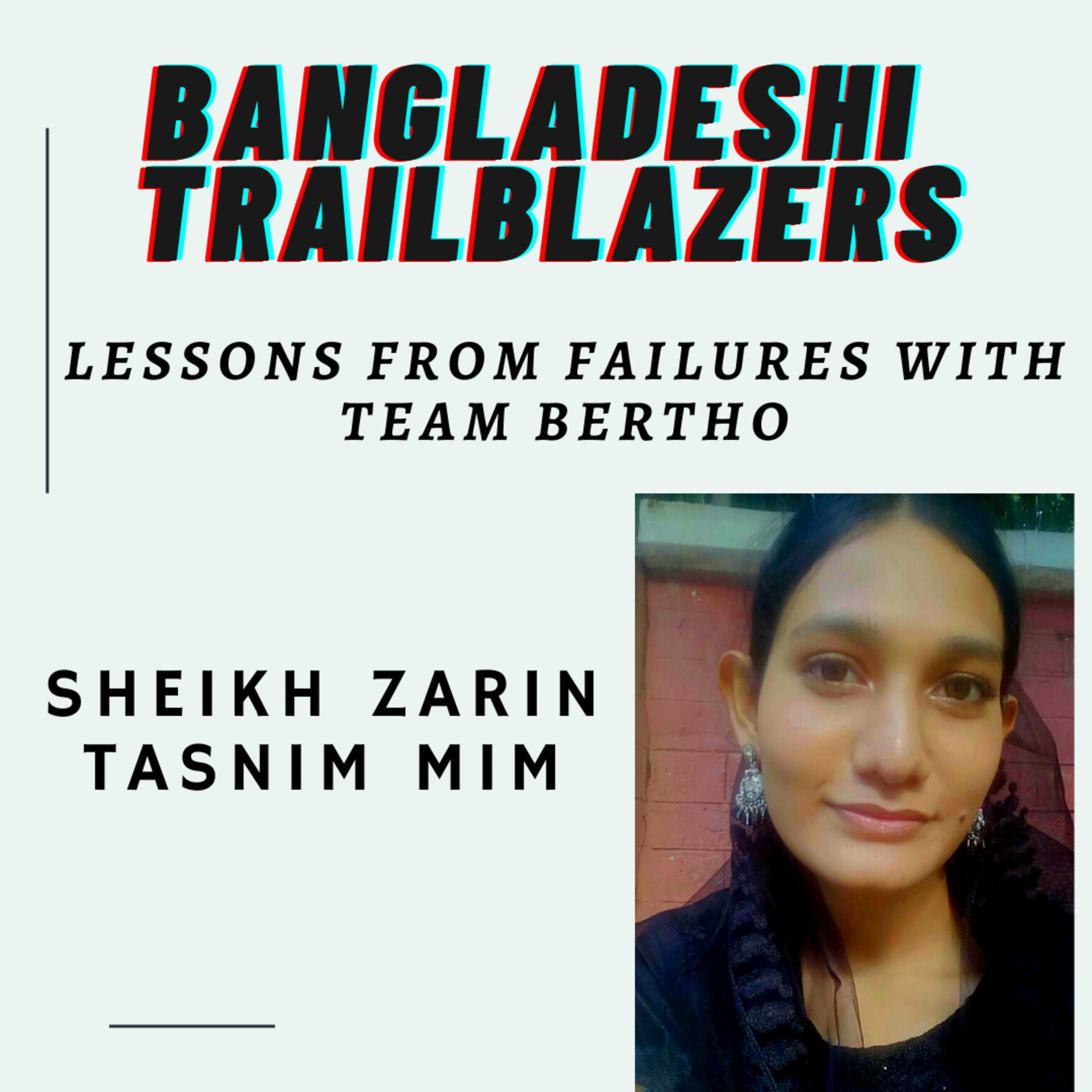 Bangladeshi Trailblazers