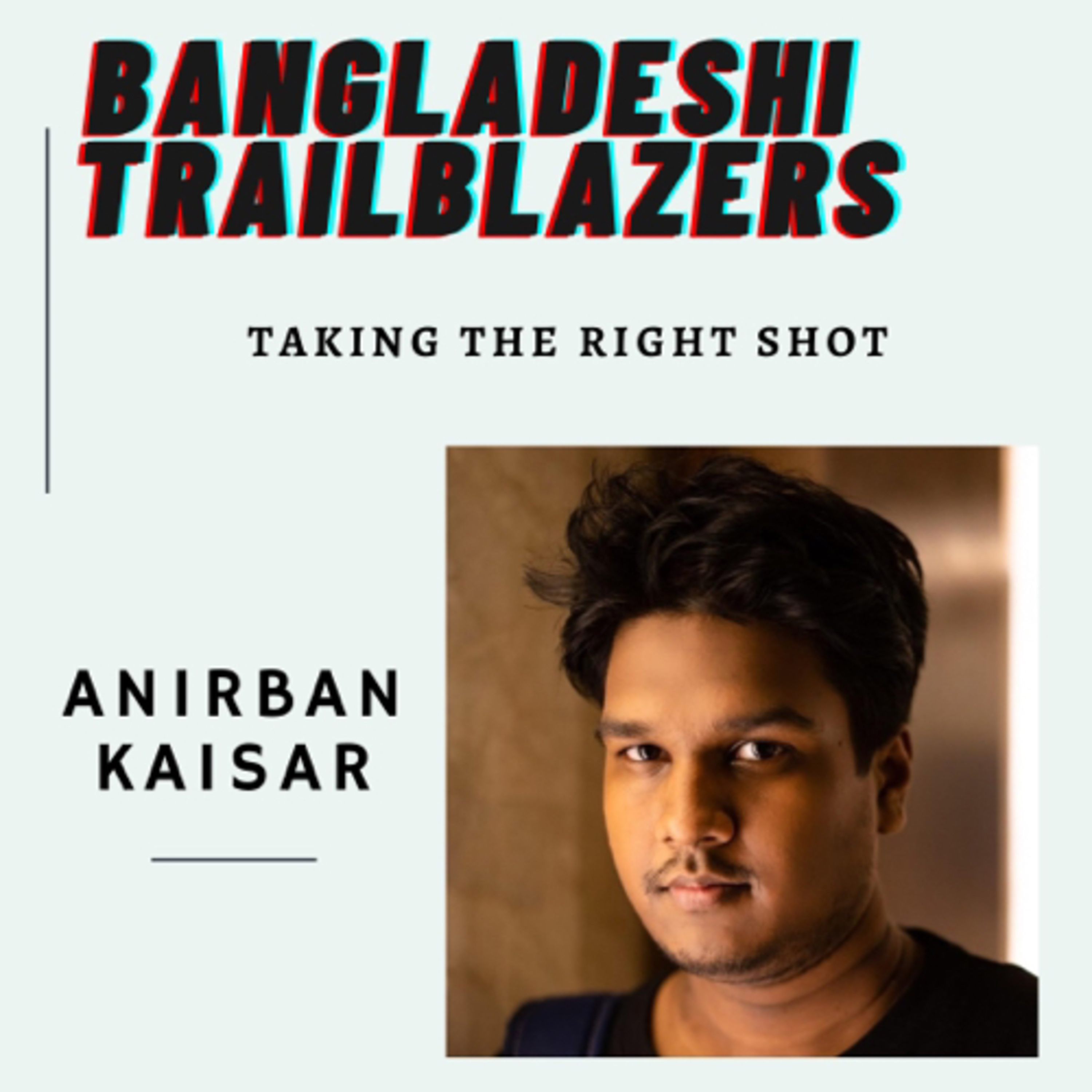 Bangladeshi Trailblazers