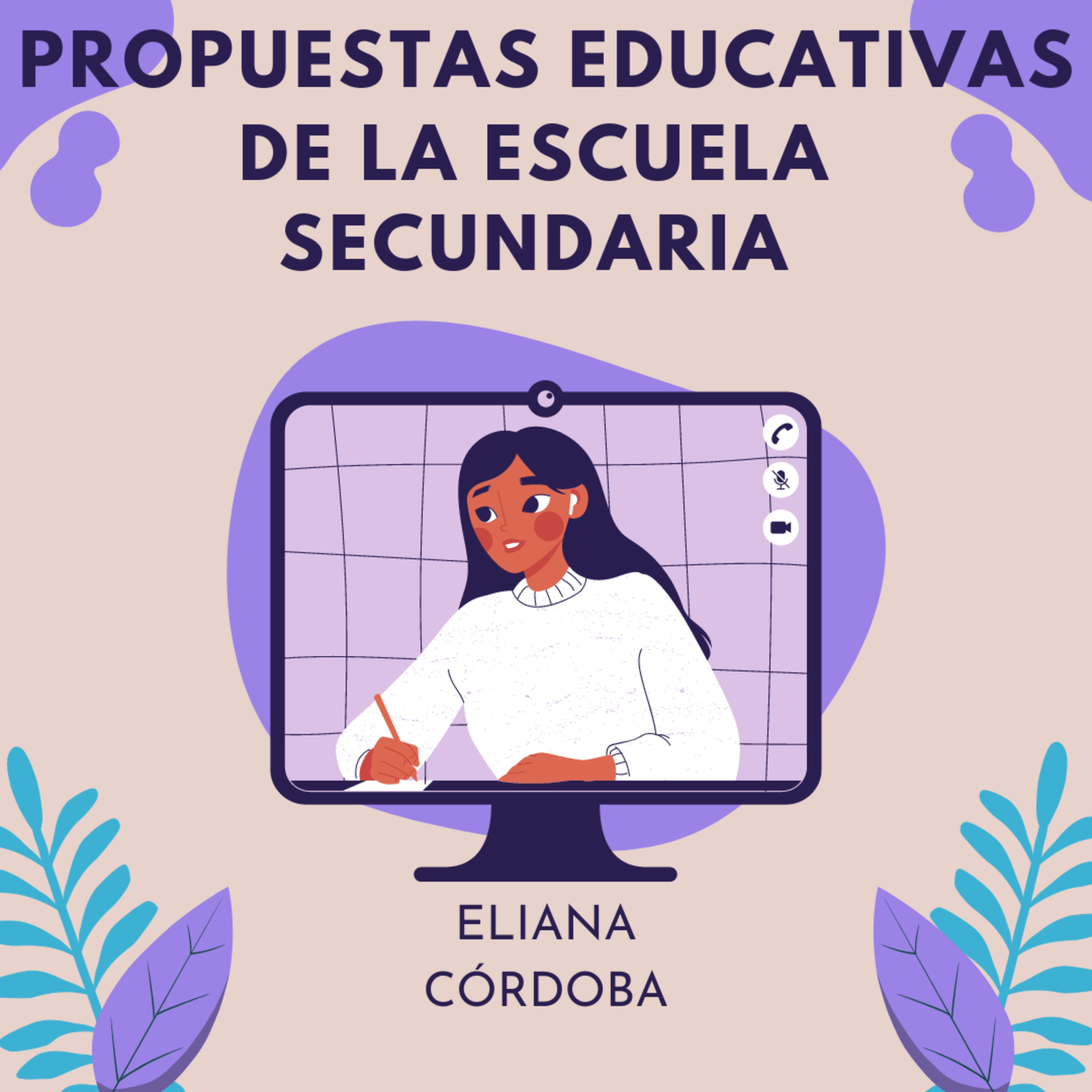 Propuestas Educativas de la Escuela Secundaria episode artwork