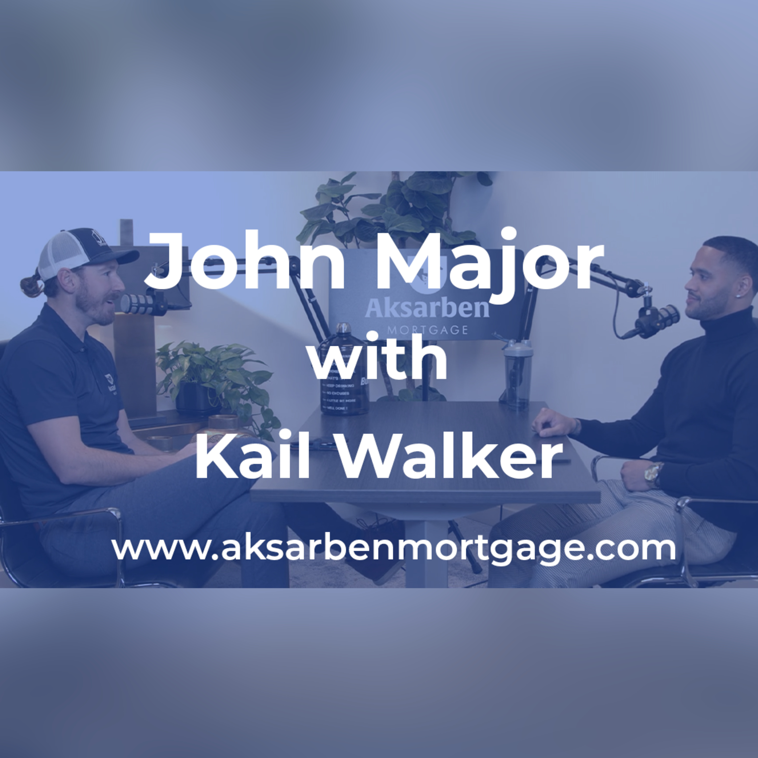 Aksarben Mortgage Podcast hosted by John Mortgage Major