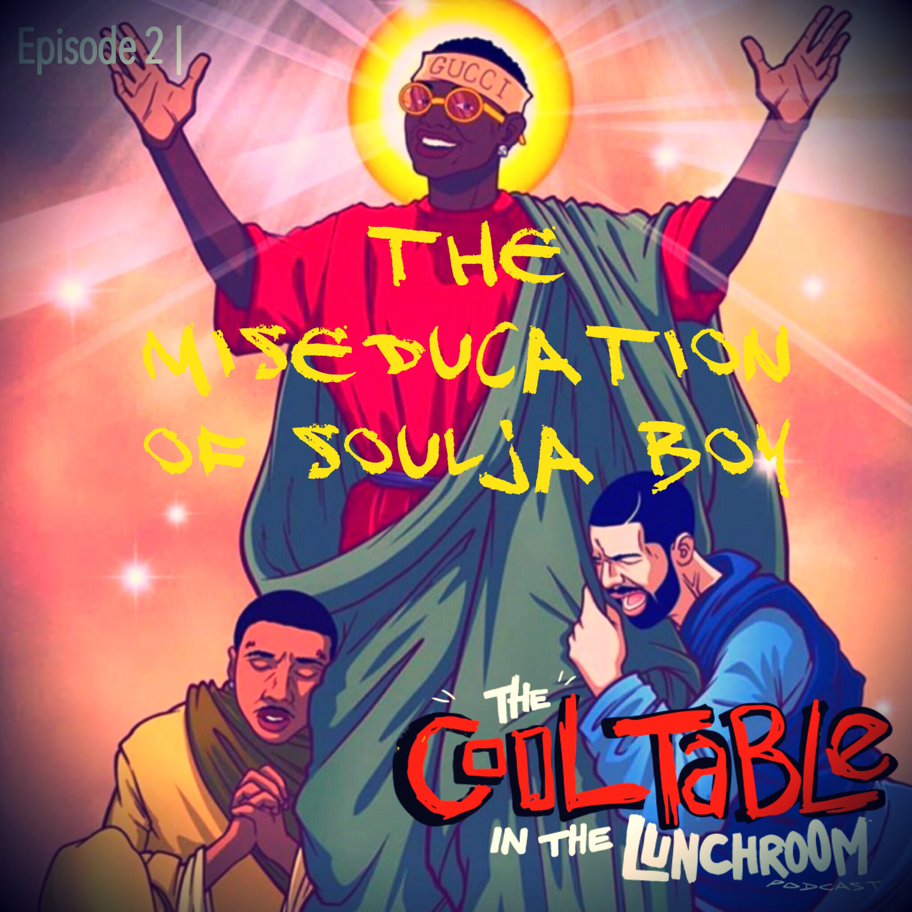 The Cool Table In The Lunchroom Podcast
