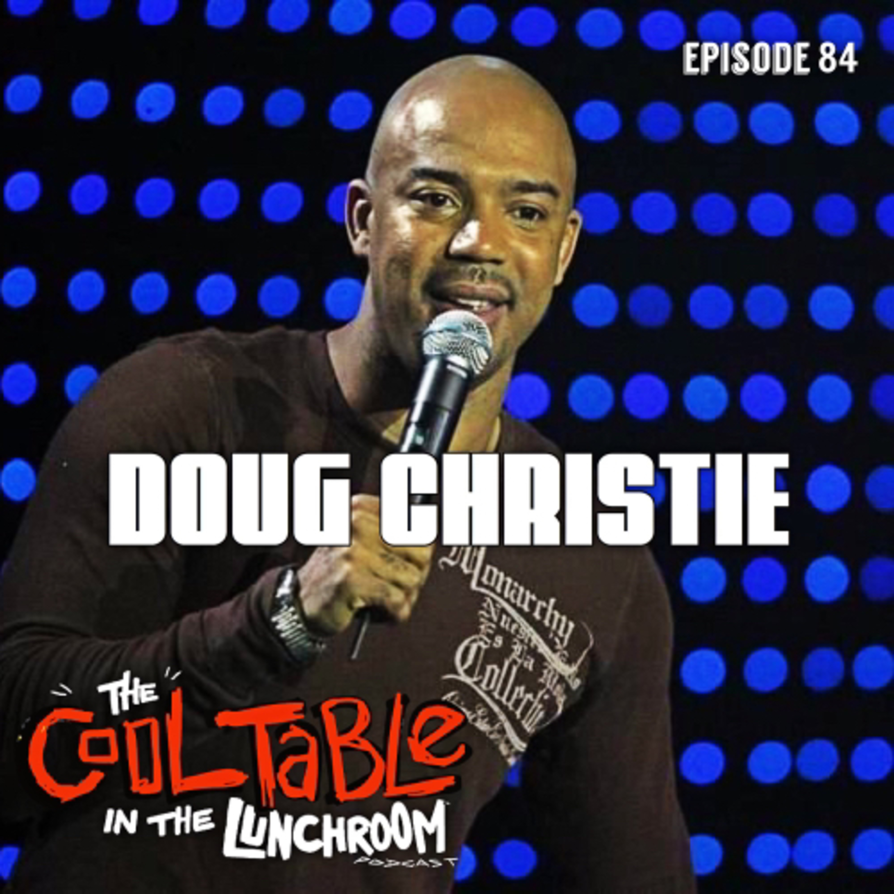 The Cool Table In The Lunchroom Podcast