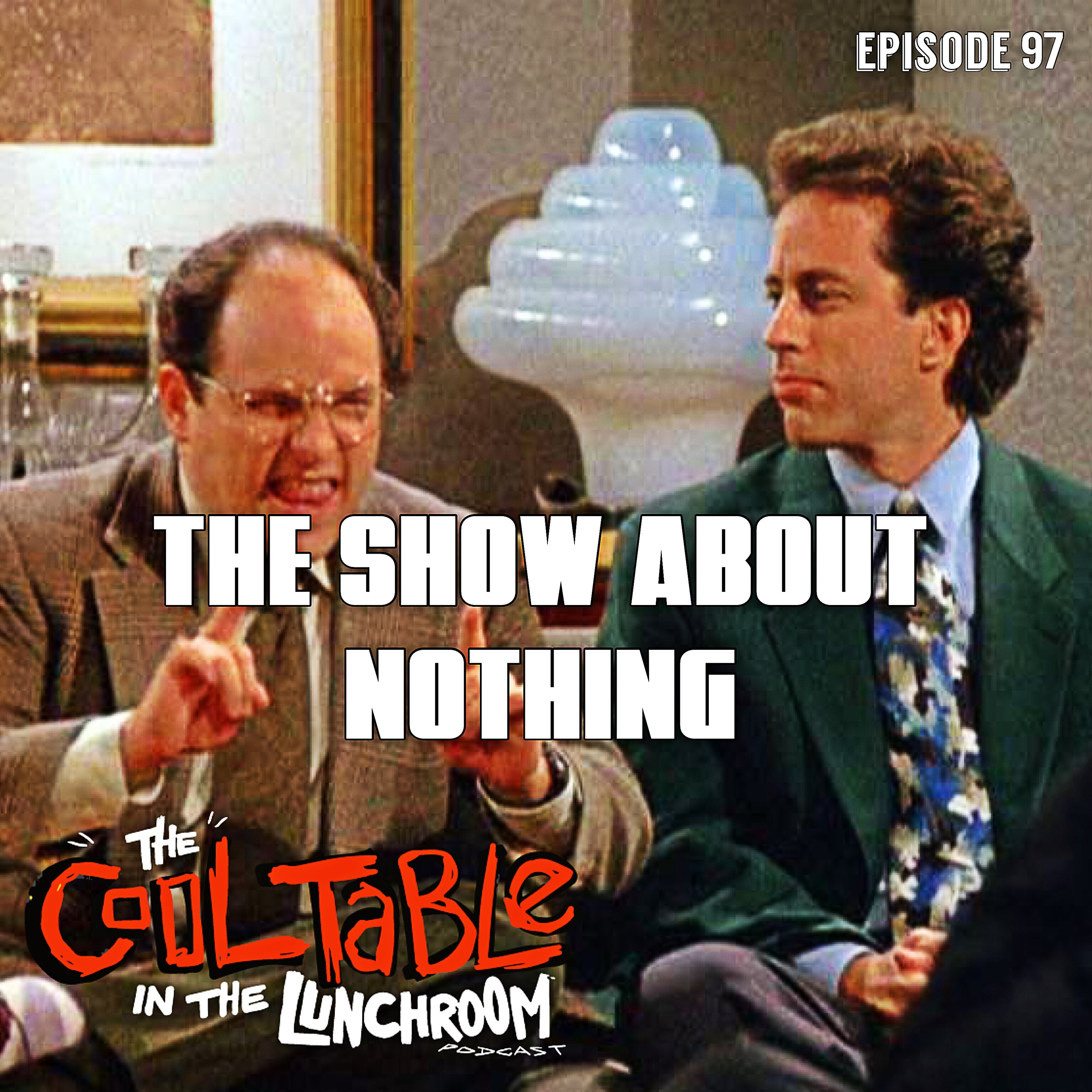 The Cool Table In The Lunchroom Podcast