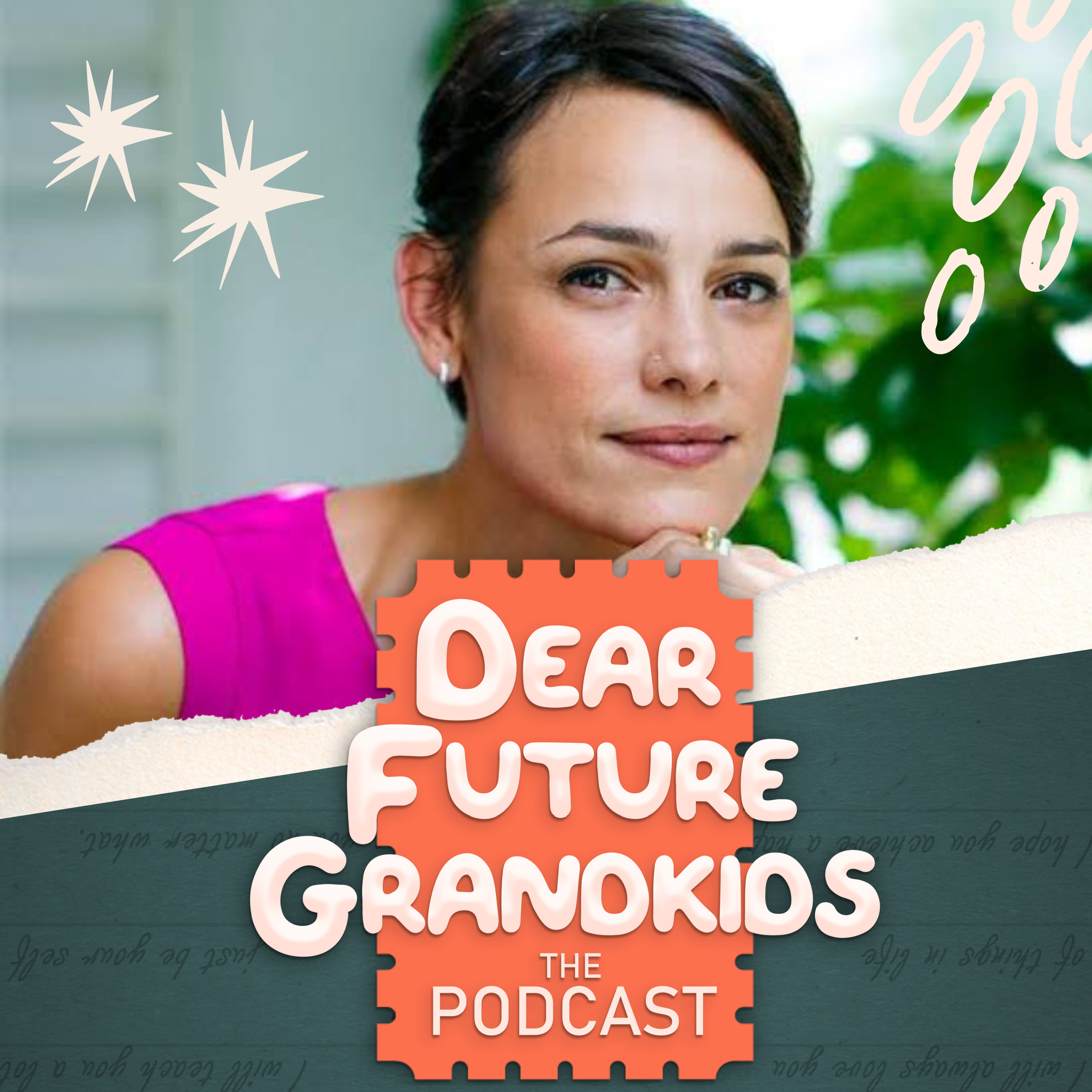 Dear Future Grandkids