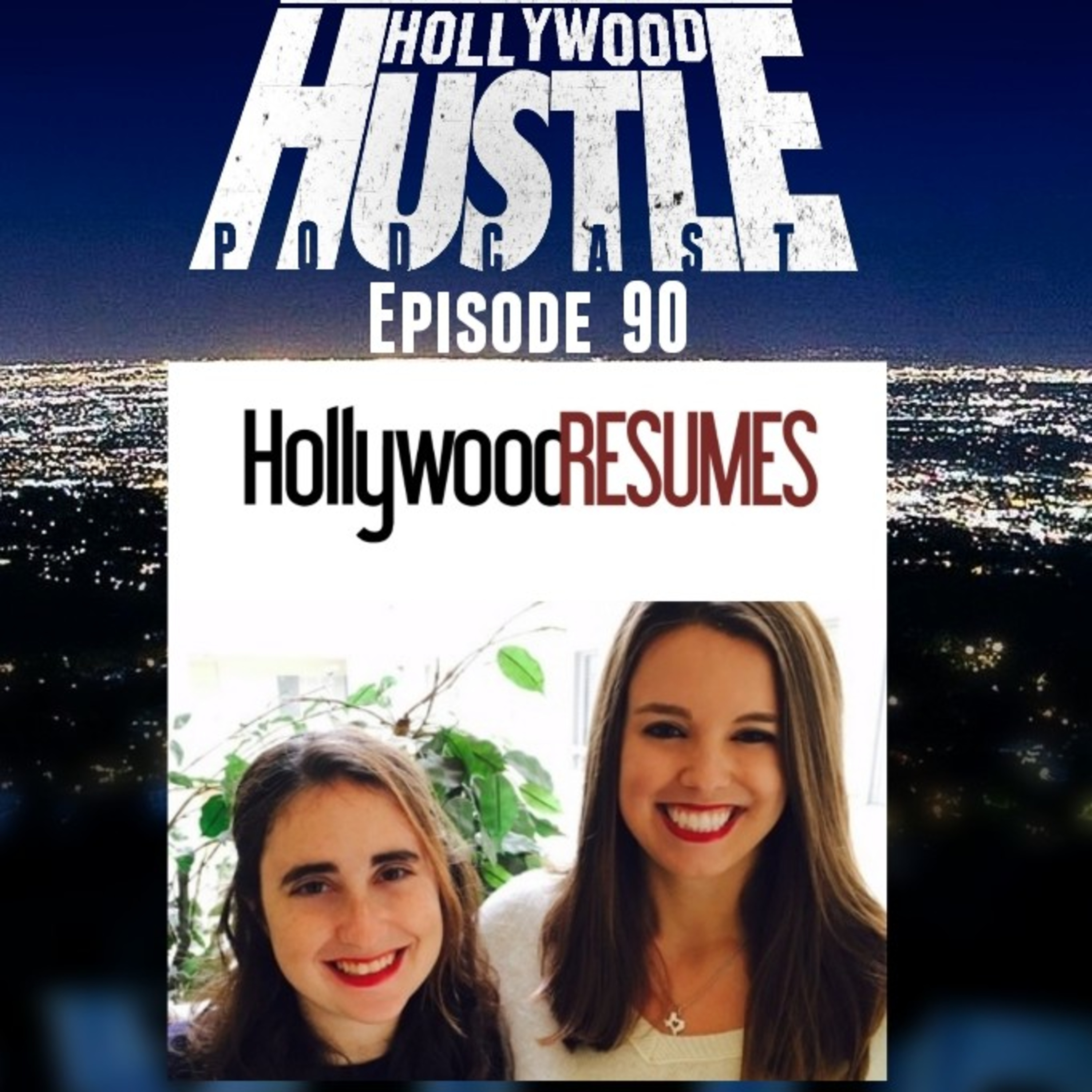 Hollywood Hustle Podcast