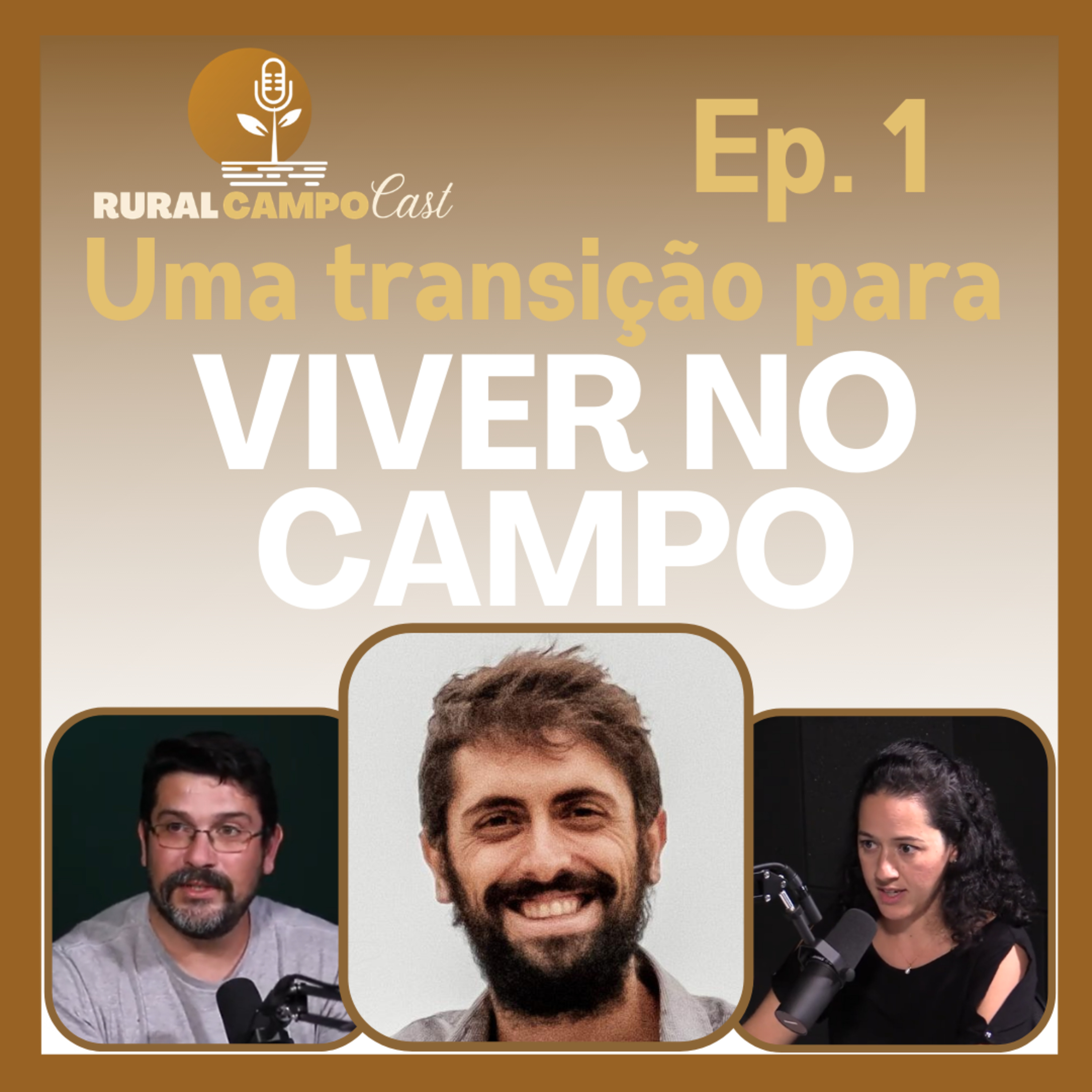 RURALCAMPOCast / Ep. 1 - Uma transição para o campo episode artwork