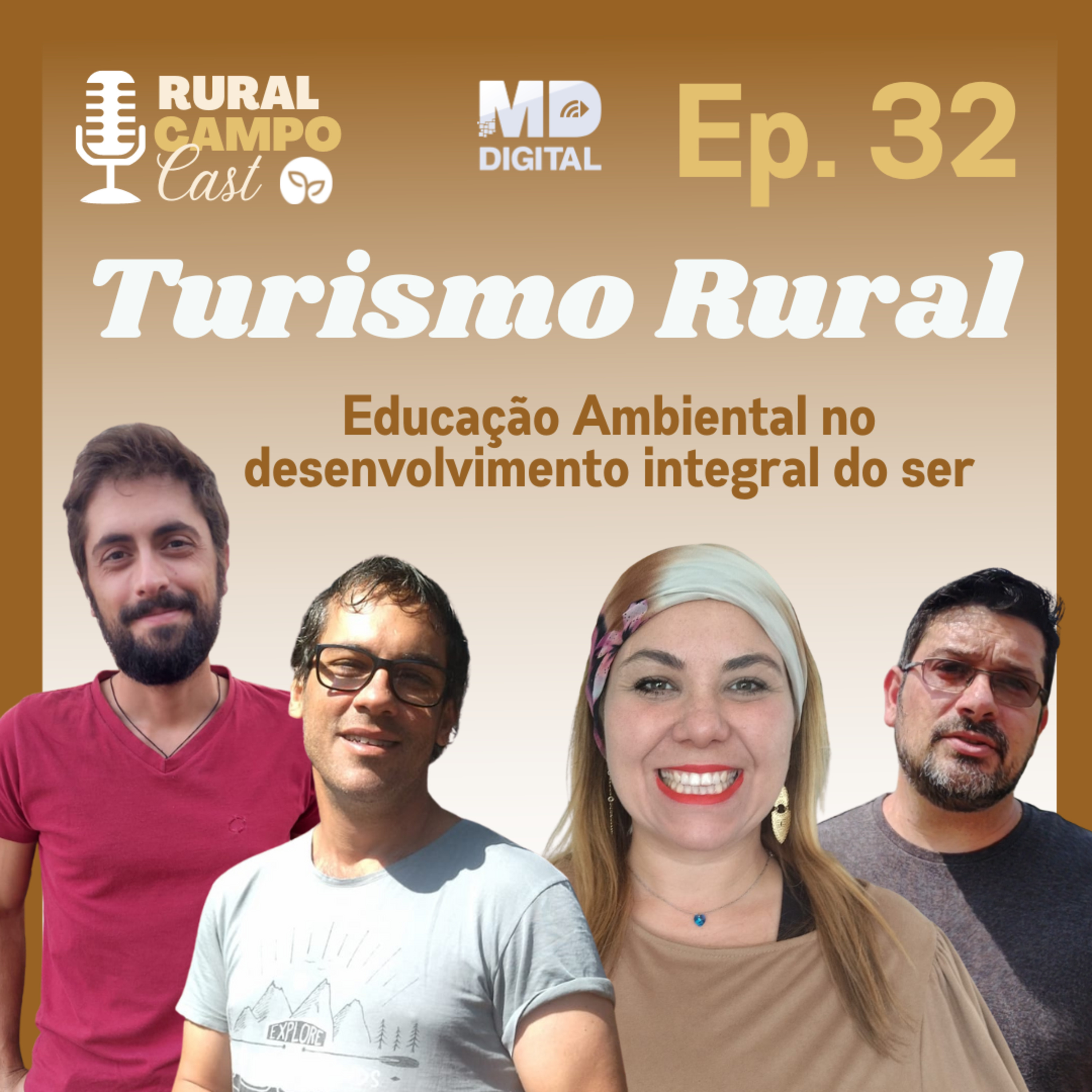 RuralCampoCast 32 / Turismo Rural - Educação ambiental no desenvolvimento integral do ser episode artwork