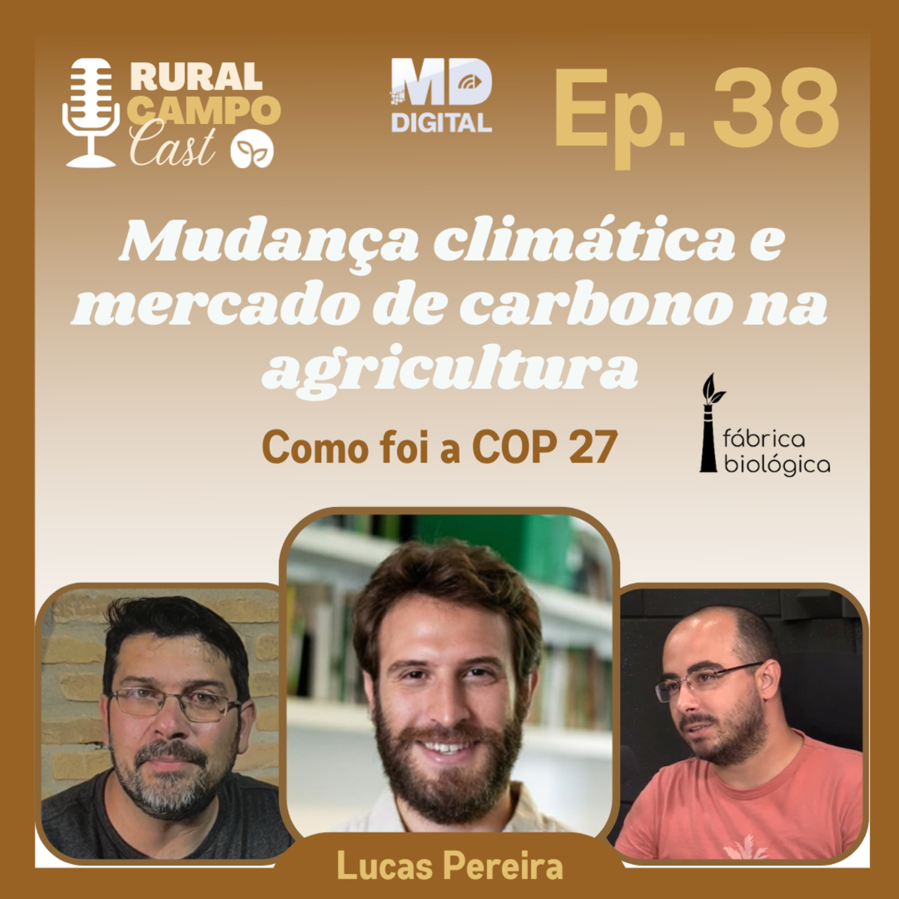 RuralCampoCast 38 / Mudanças climáticas e mercado de carbono na agricultura episode artwork