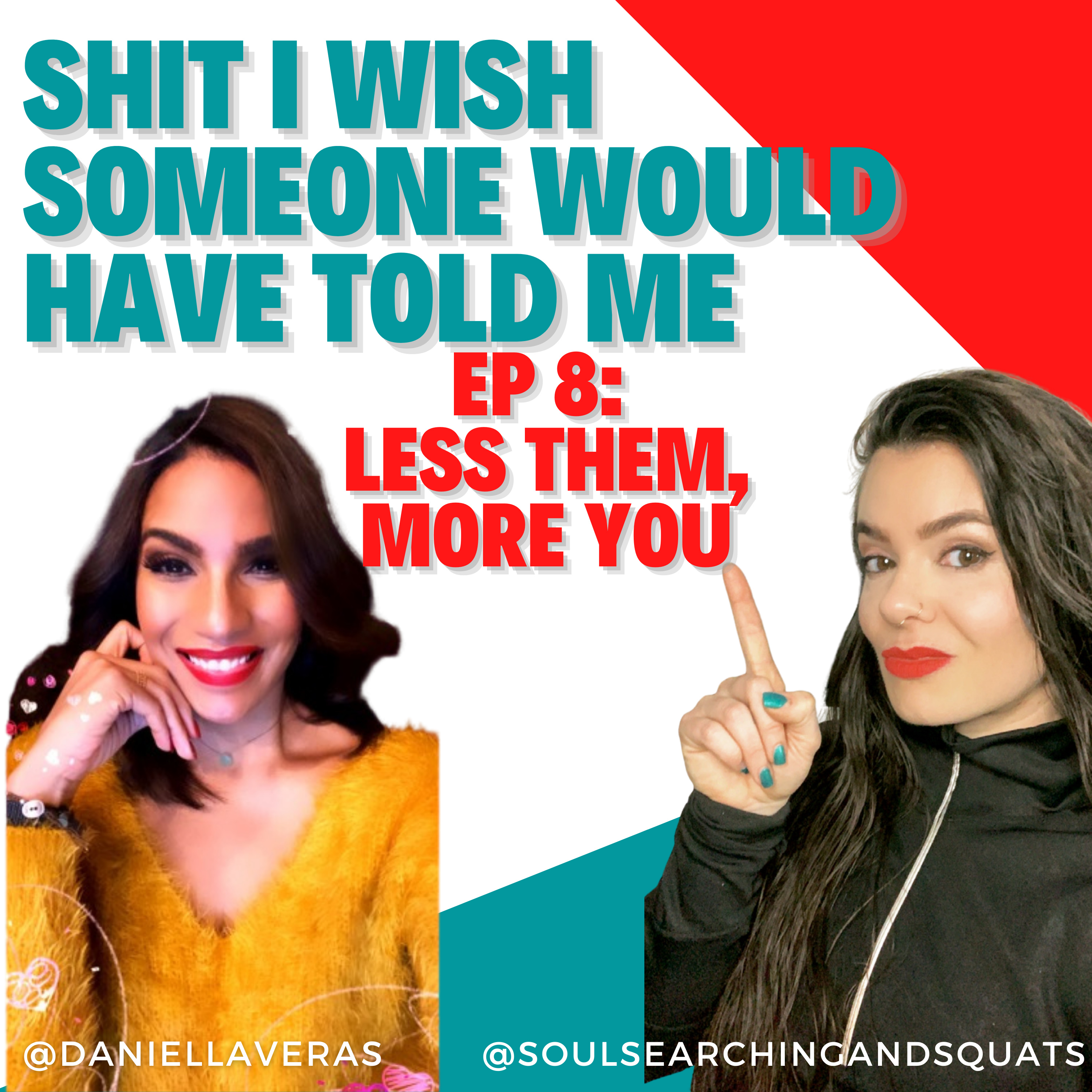 Shit I Wish Someone Told Me
