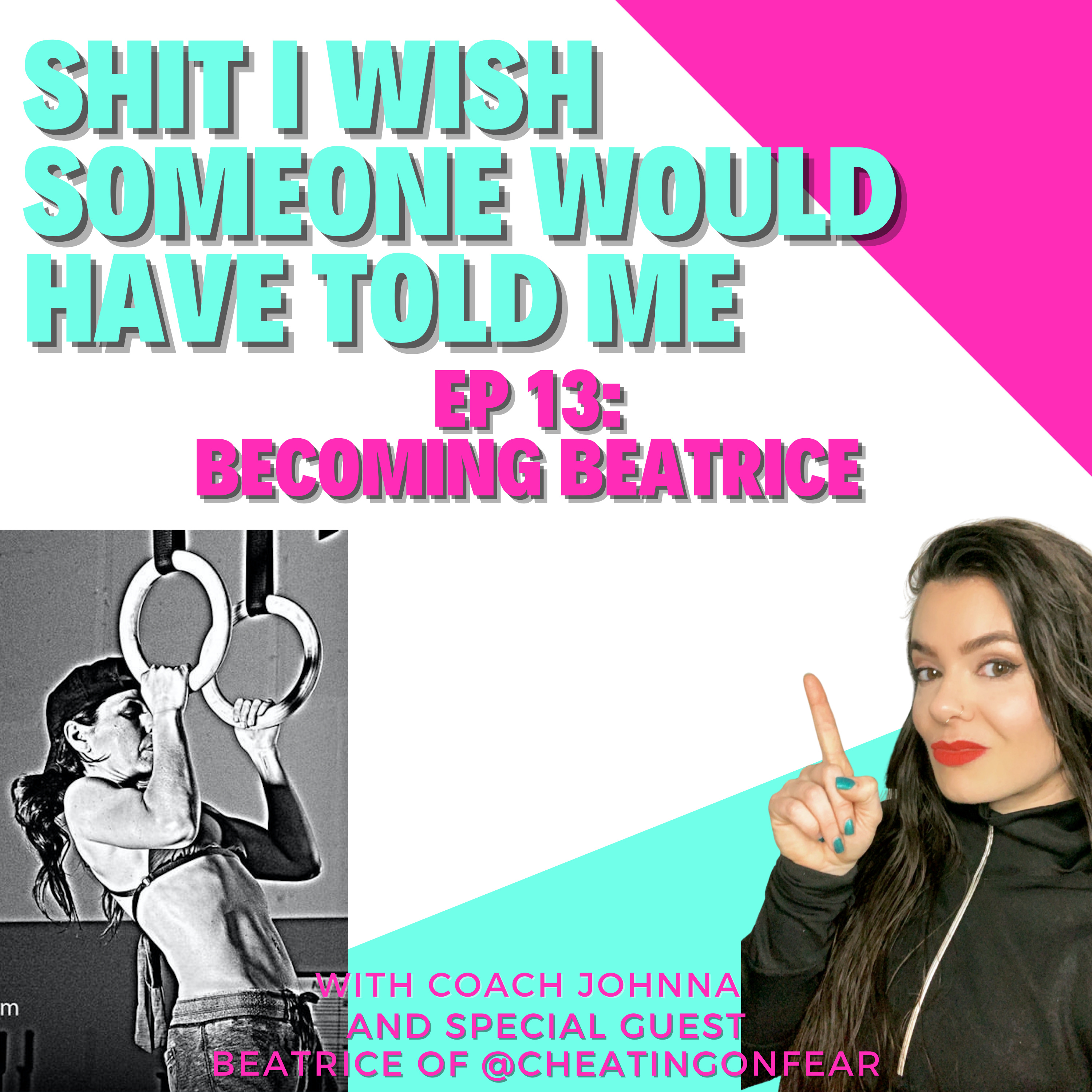 Shit I Wish Someone Told Me