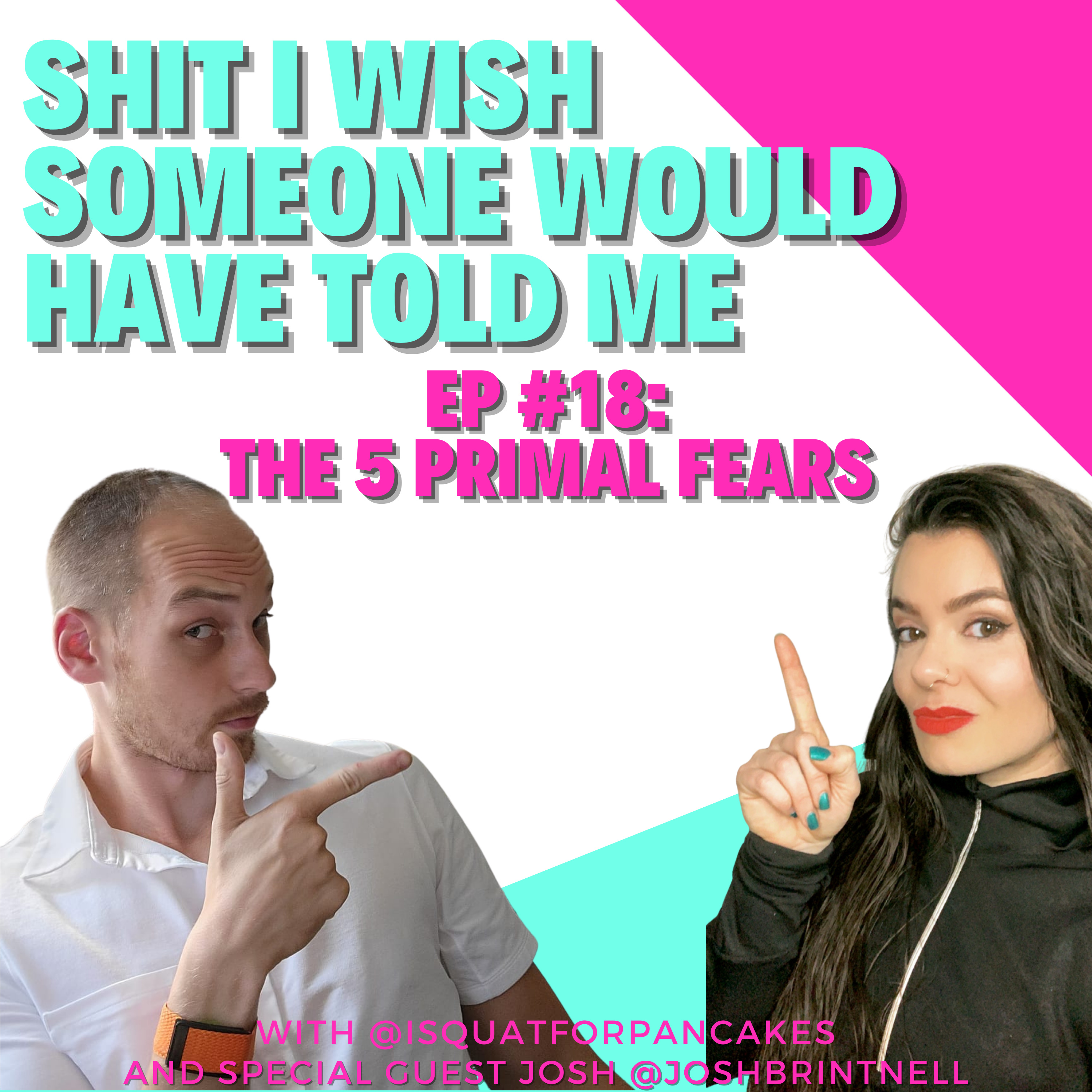 Shit I Wish Someone Told Me
