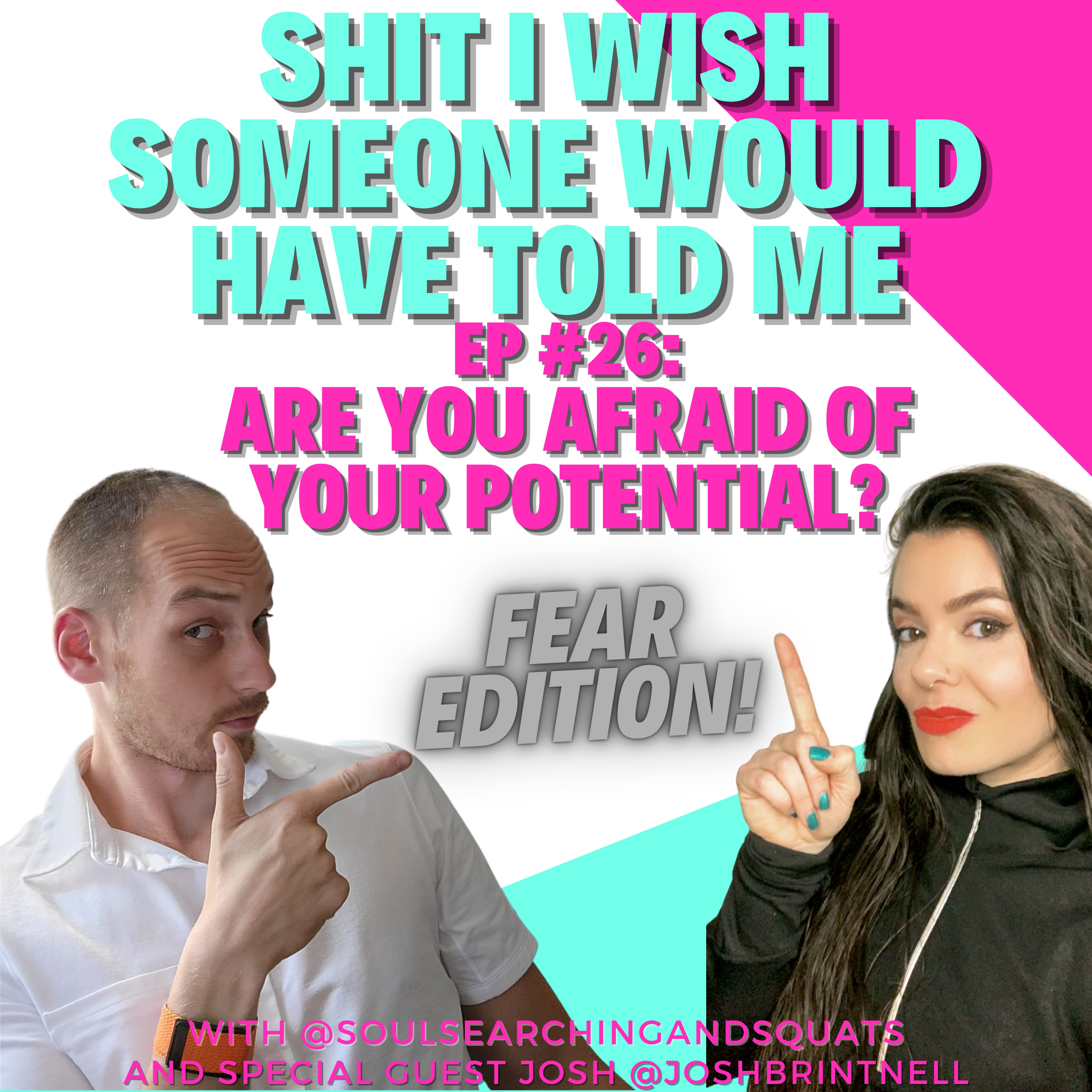 Shit I Wish Someone Told Me