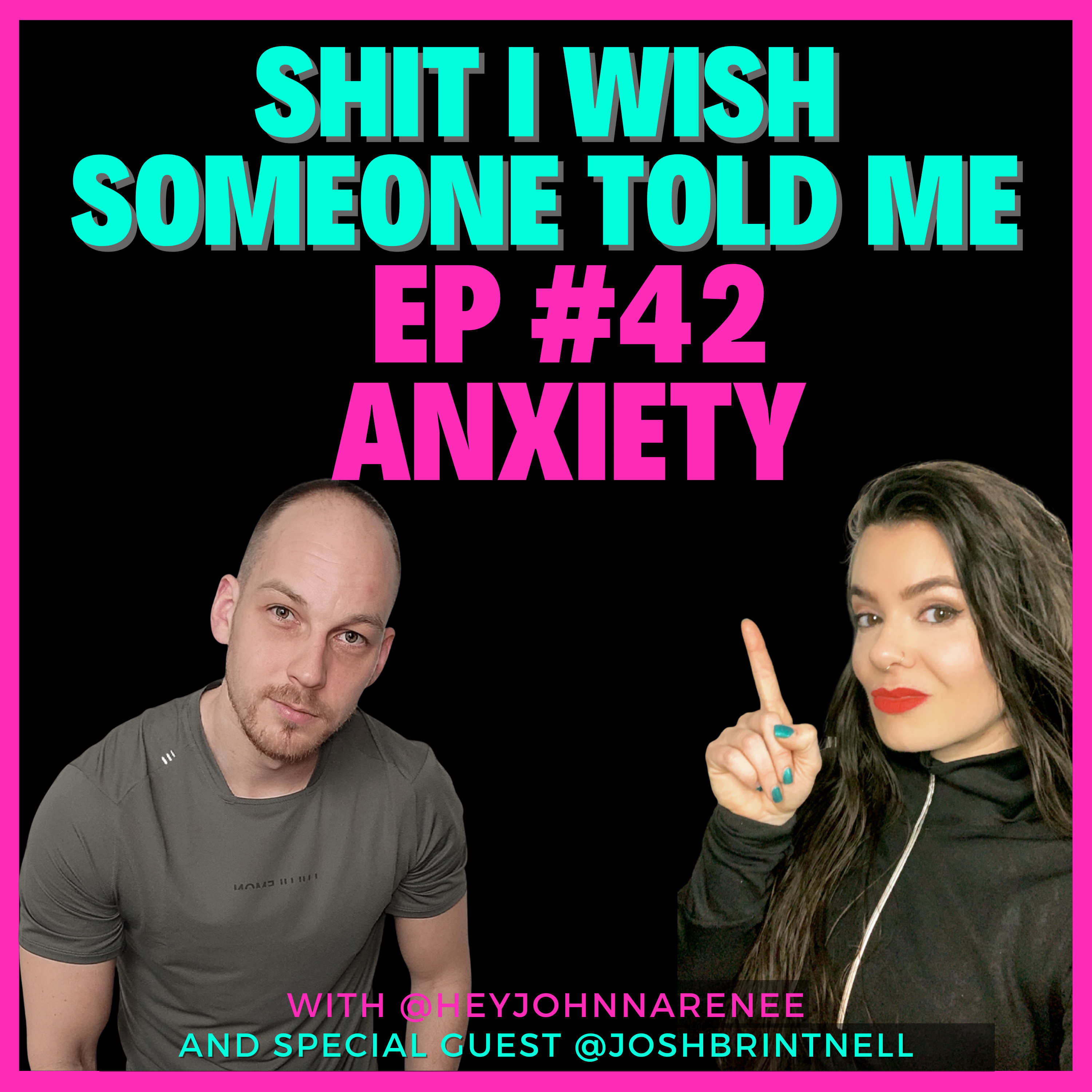 Shit I Wish Someone Told Me