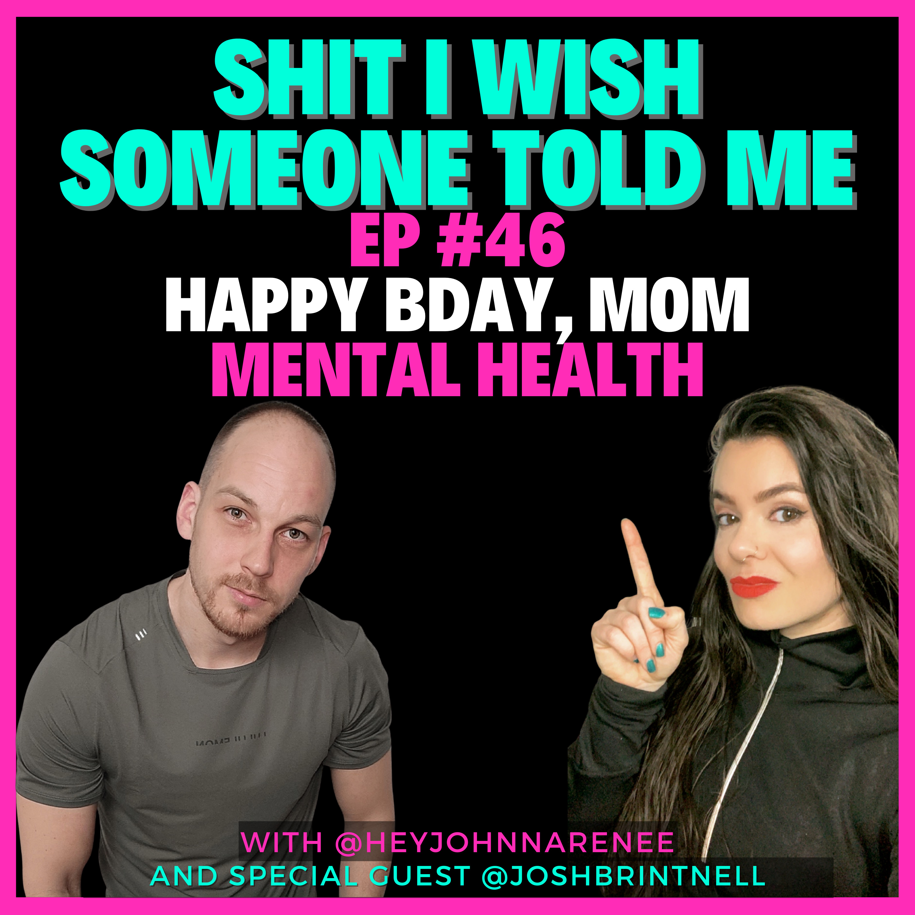 Shit I Wish Someone Told Me