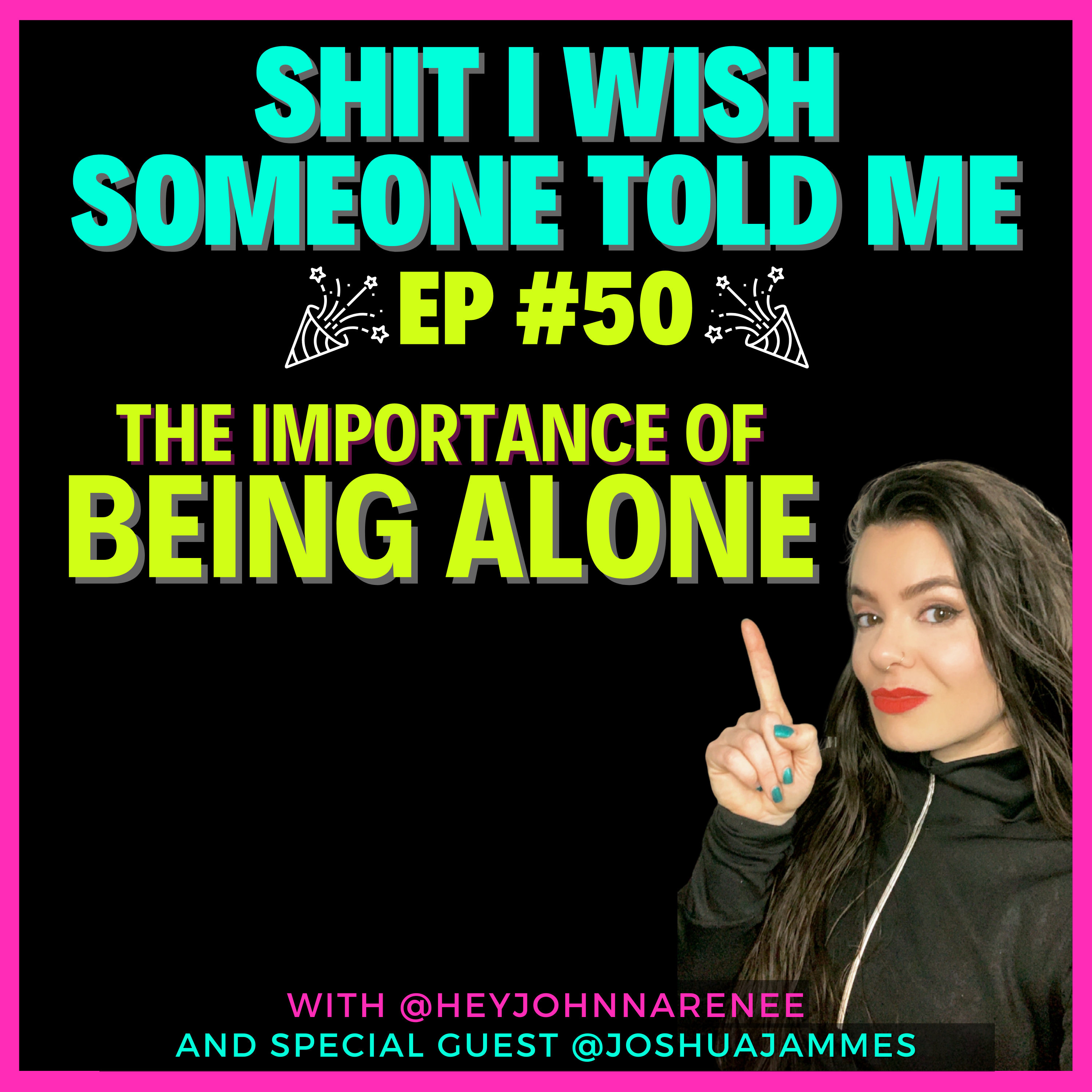 Shit I Wish Someone Told Me