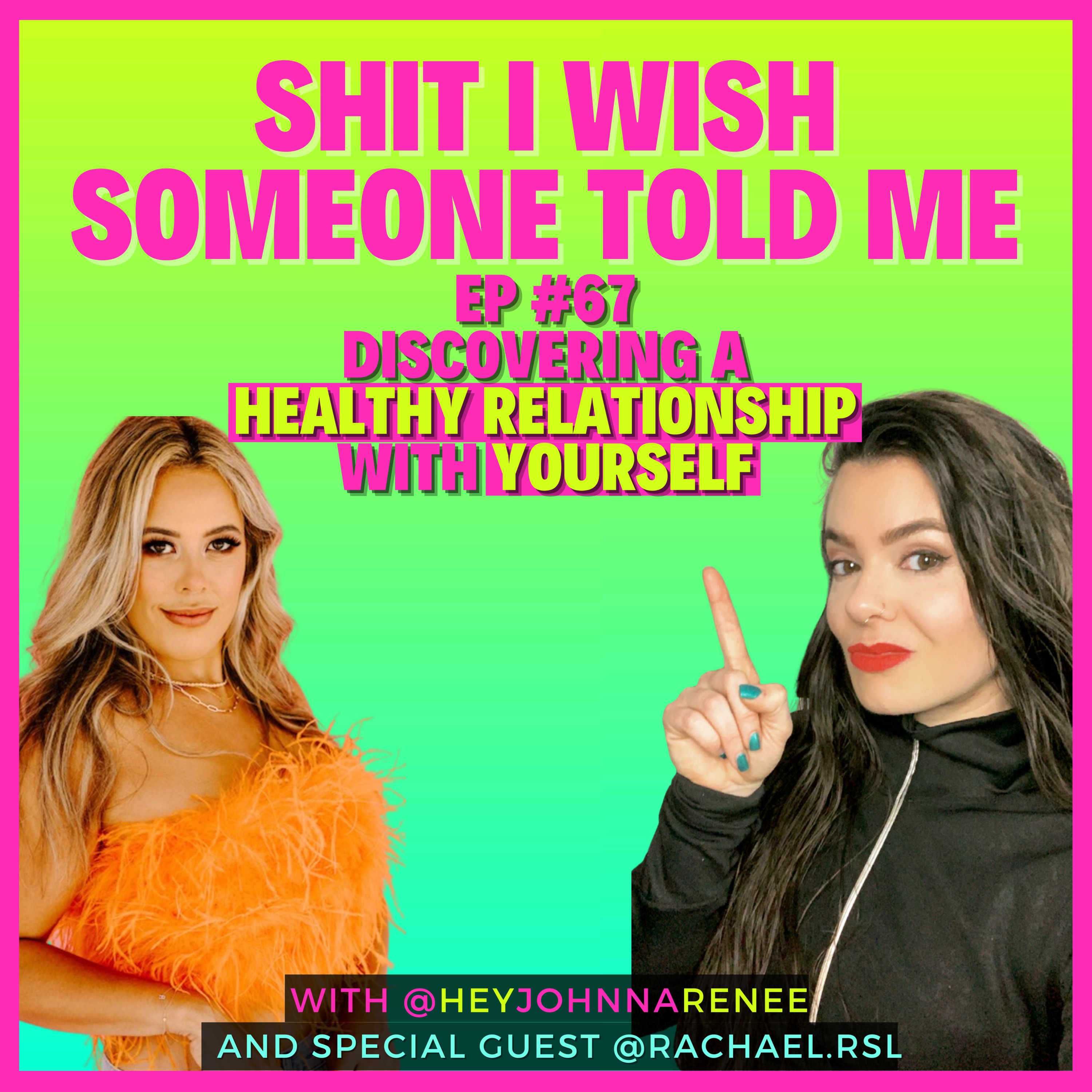 Shit I Wish Someone Told Me