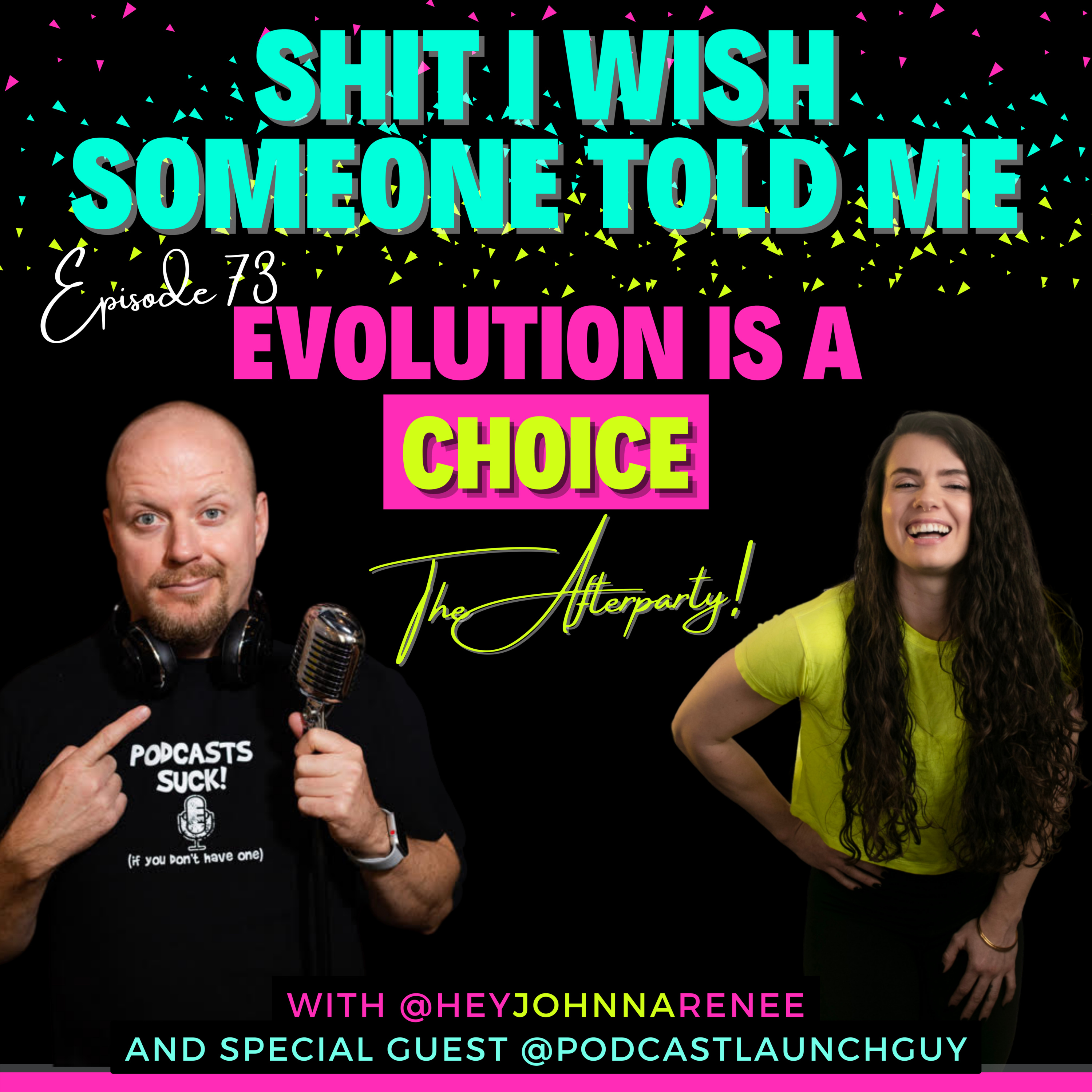 Shit I Wish Someone Told Me