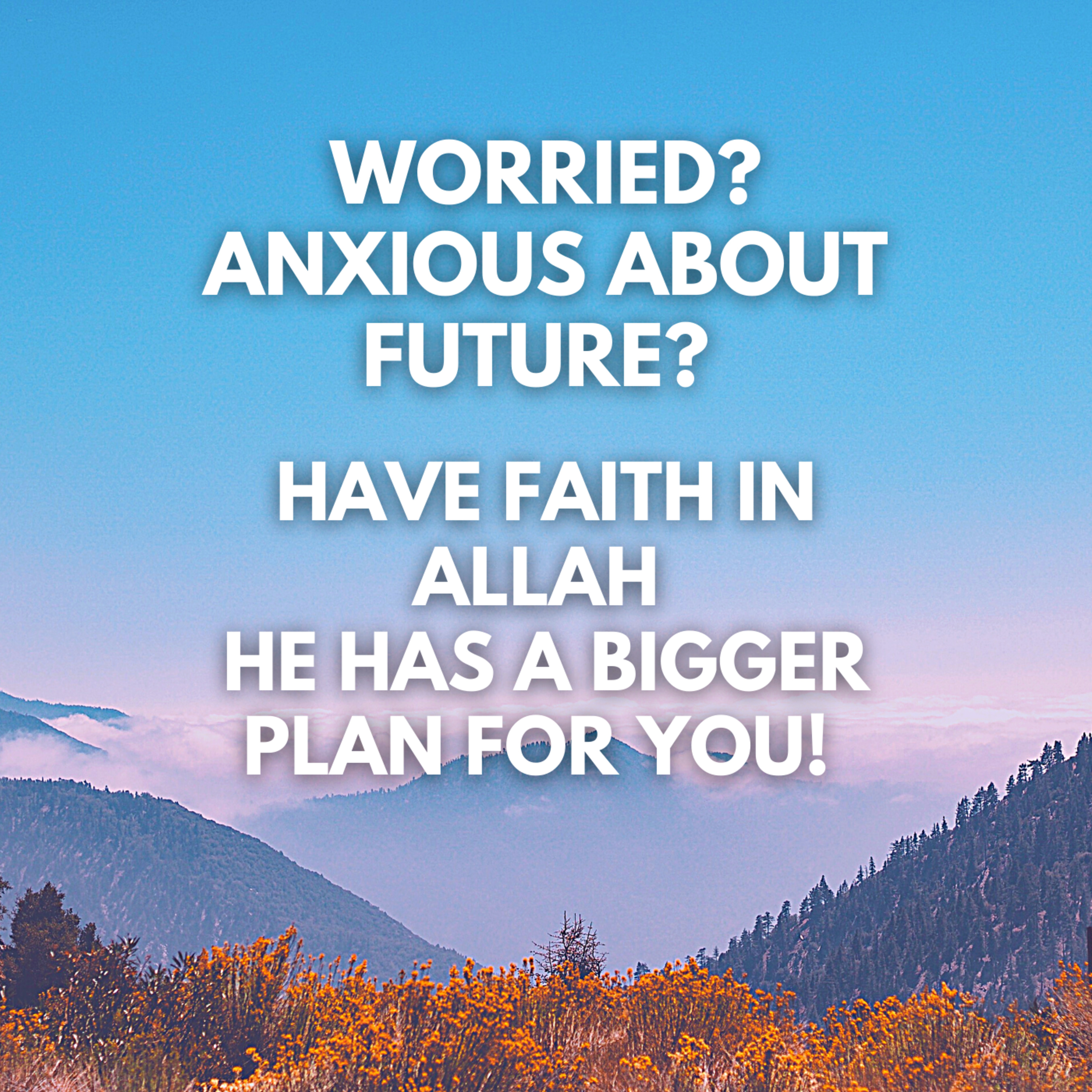 Islamic Reminders For Real Life Problems