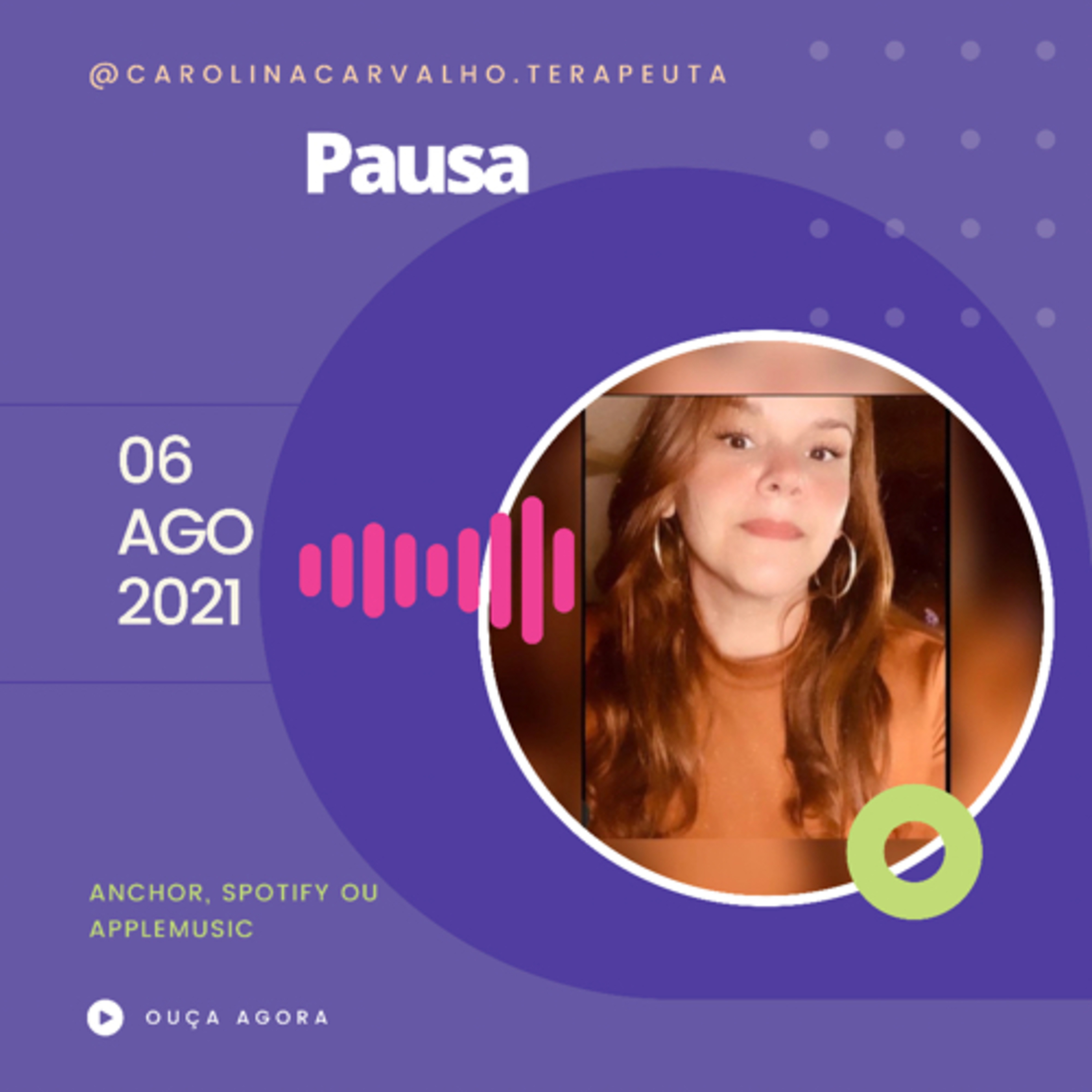 Carolina| Terapia para libertar mulheres