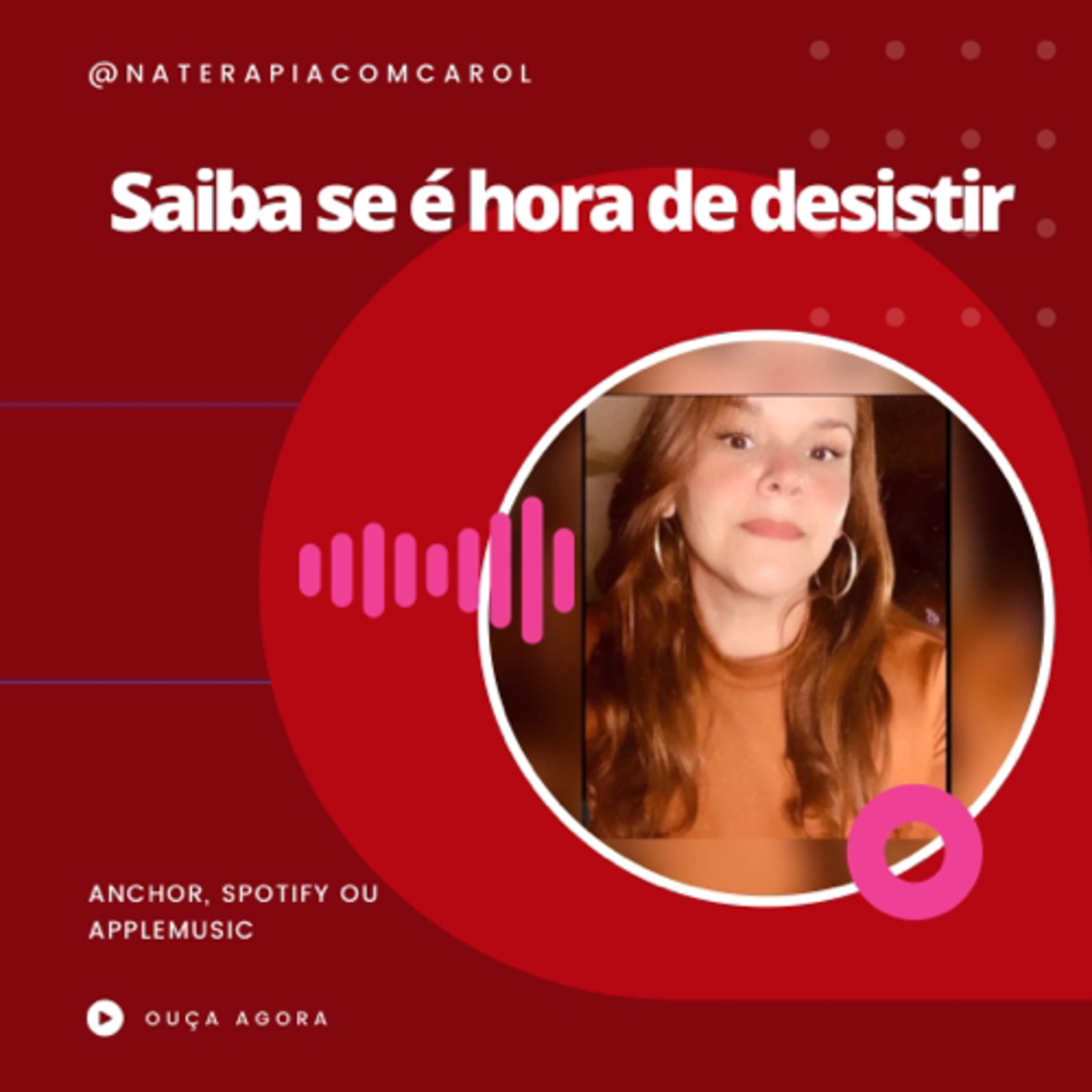 Carolina| Terapia para libertar mulheres