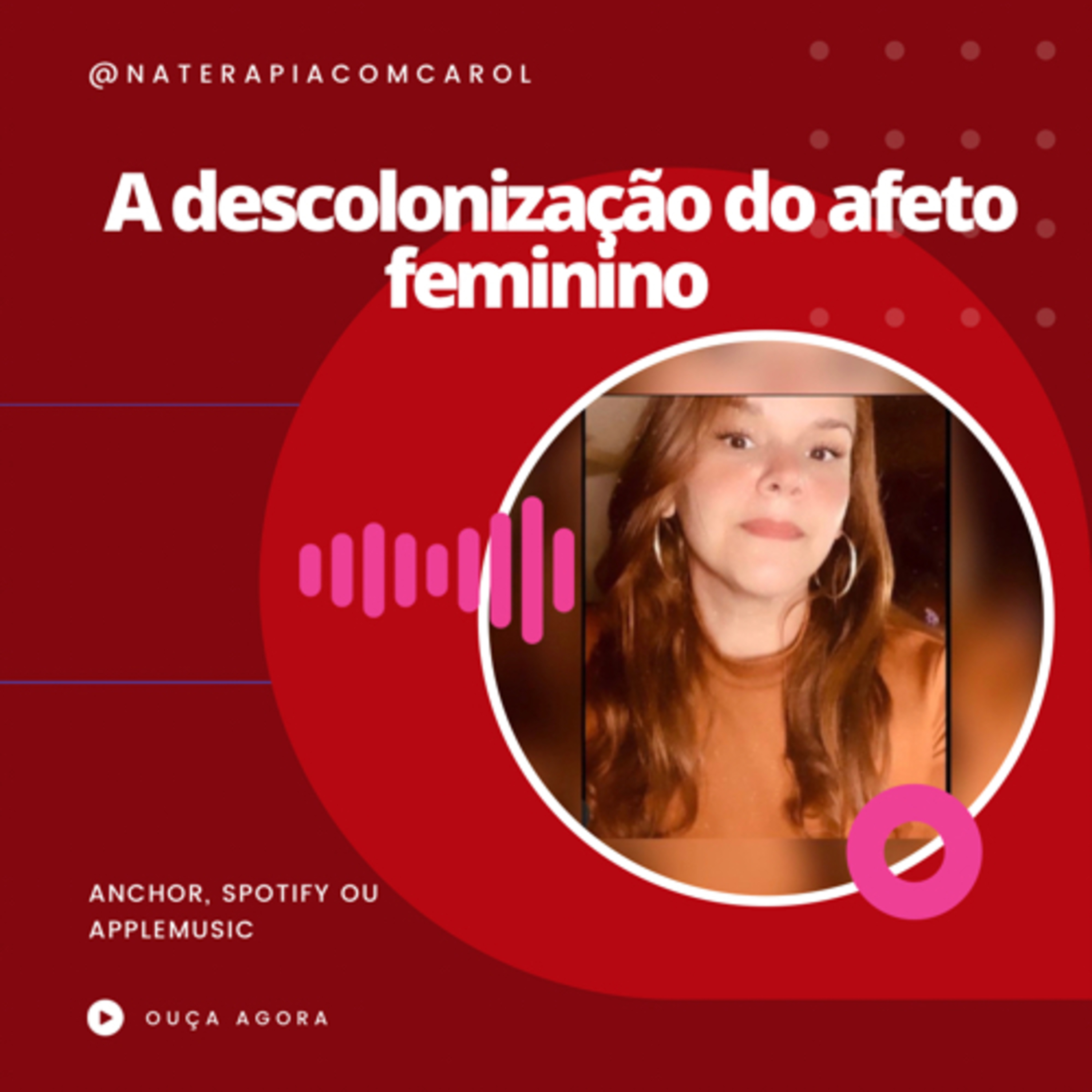 Carolina| Terapia para libertar mulheres