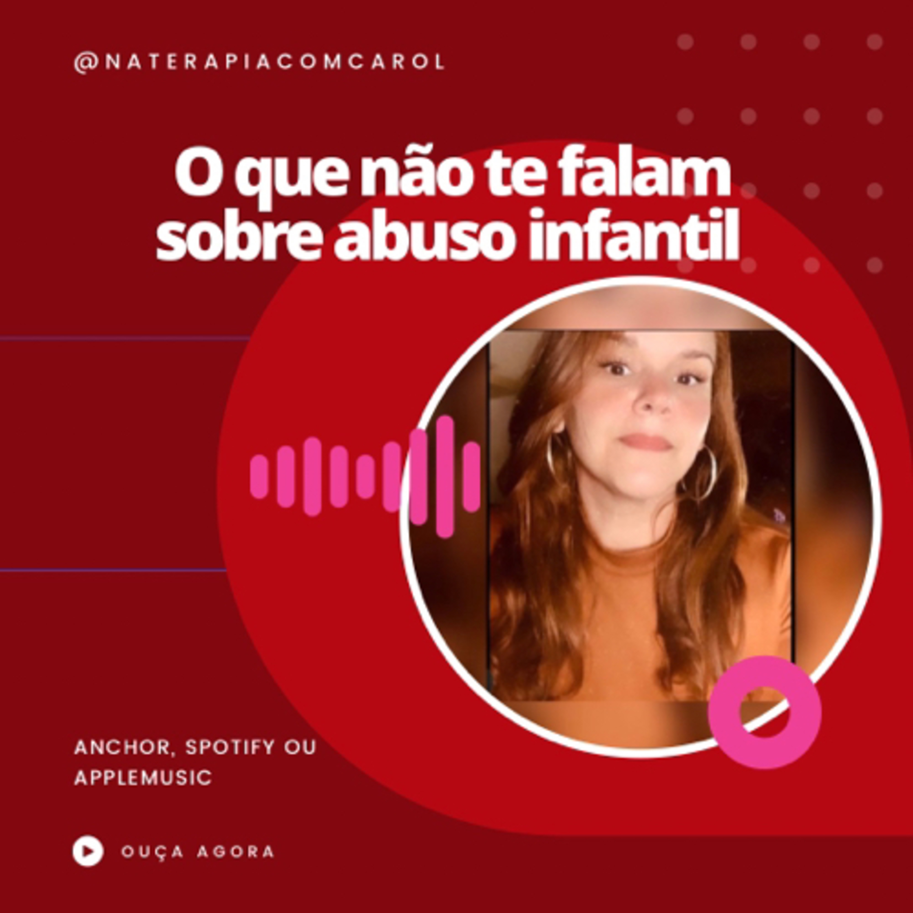 Carolina| Terapia para libertar mulheres