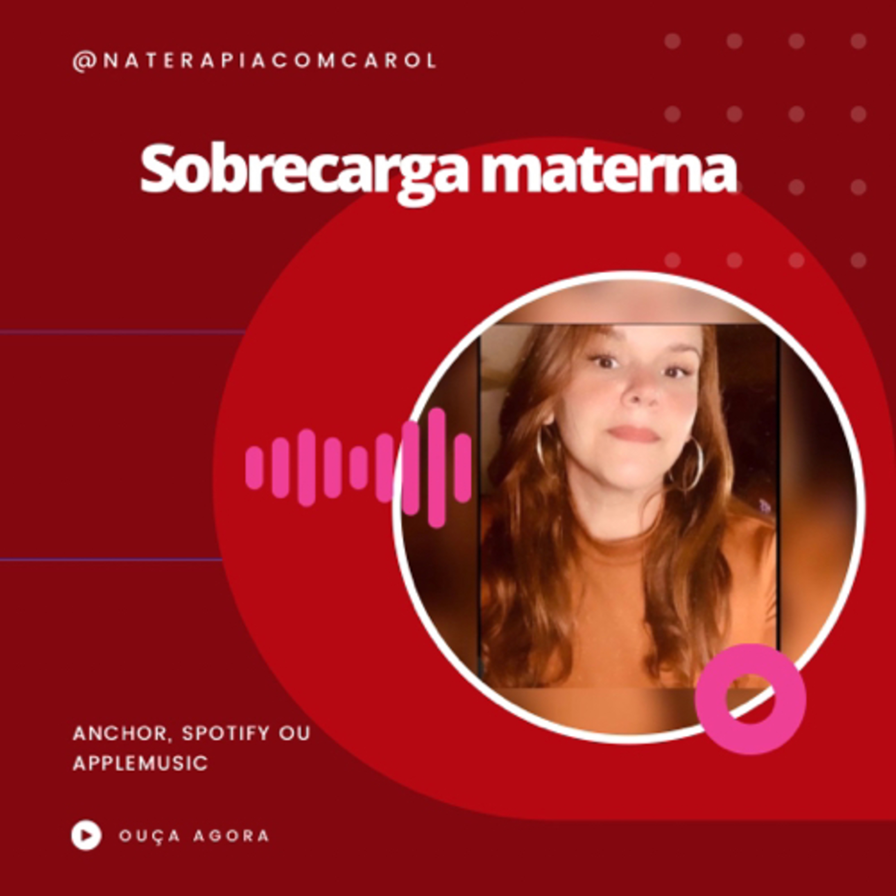 Carolina| Terapia para libertar mulheres